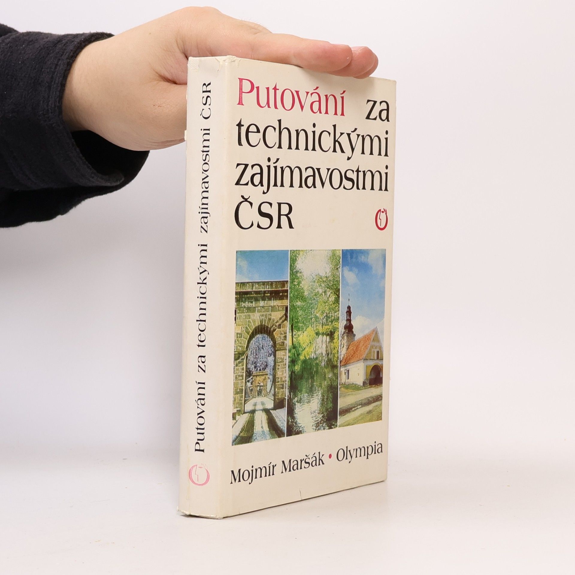 Mojmír Maršák Putování za technickými zajímavostmi ČSR