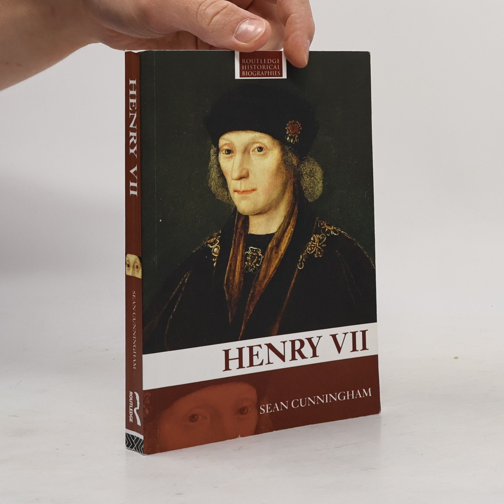 Sean Cunningham Routledge Historical Biographies: Henry VII