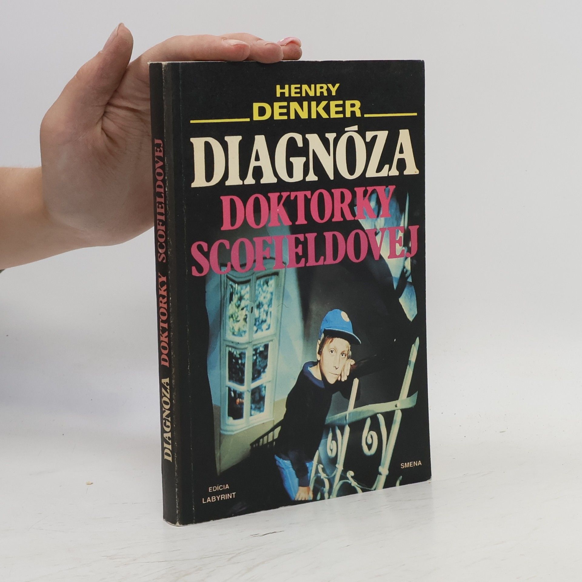 Henry Denker Diagnóza doktorky Scofieldovej