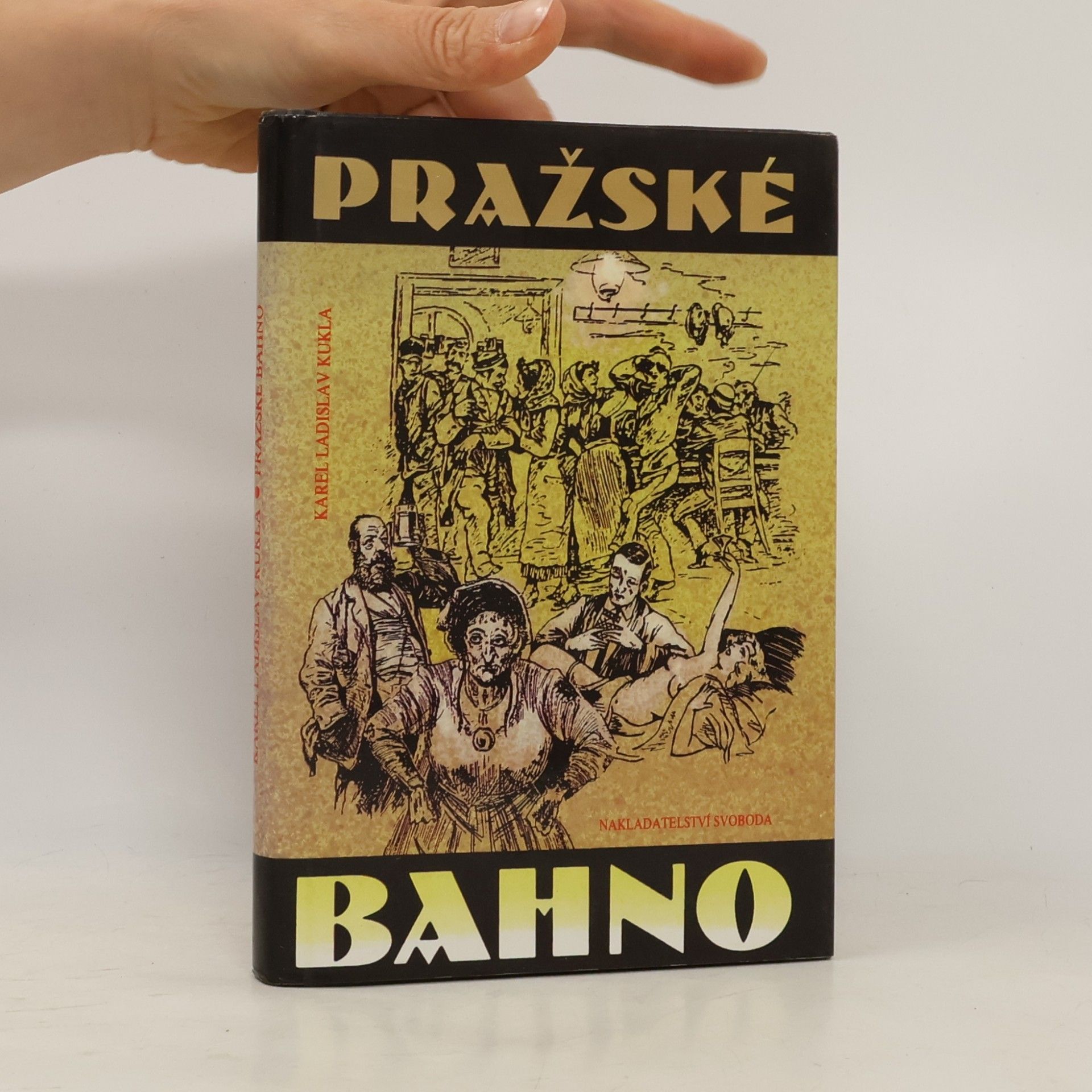 Karel Ladislav Kukla Pražské bahno