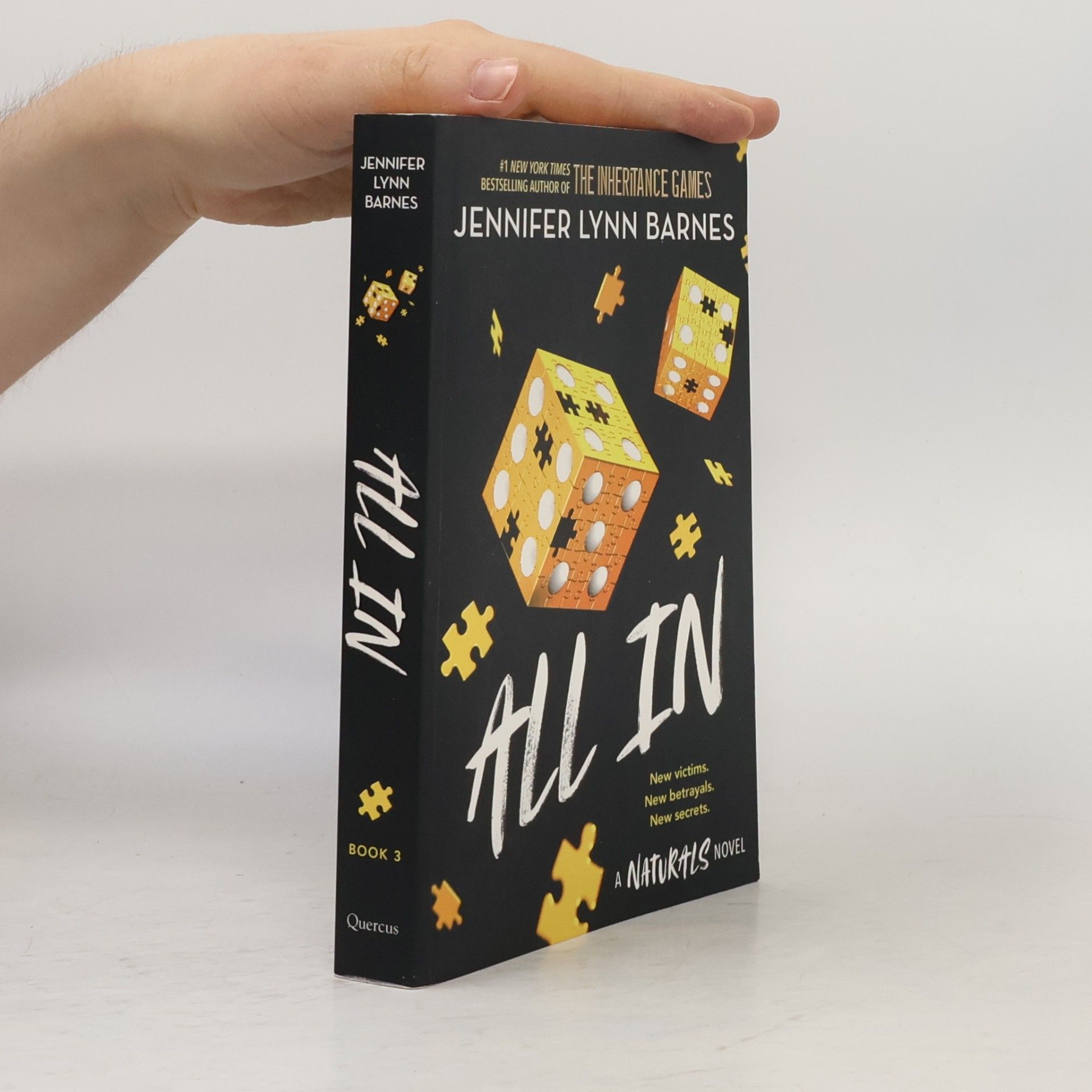 Jennifer Lynn Barnes The Naturals: All In: Book 3 in this unputdownable mystery series from the author of The Inheritance Games