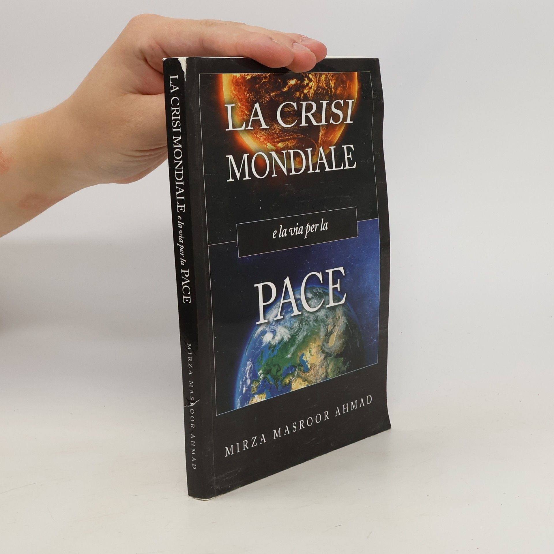 La crisi mondiale e la via per la pace