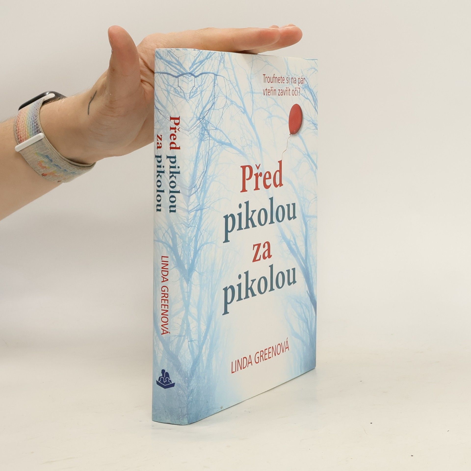 Linda Green Před pikolou za pikolou