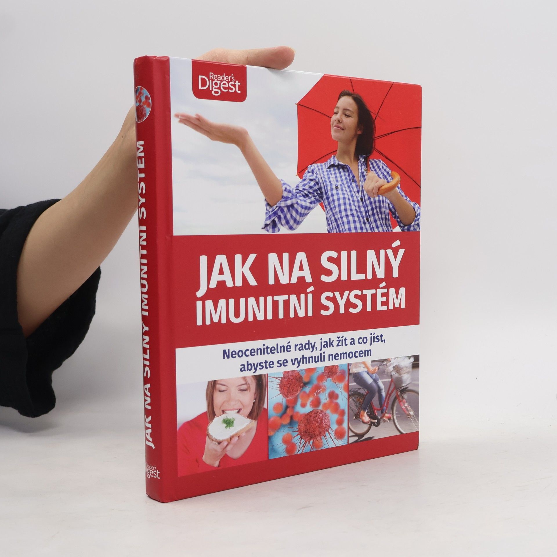 Autores varios Jak na silný imunitní systém : neocenitelné rady, jak žít a co jíst, abyste se vyhnuli nemocem