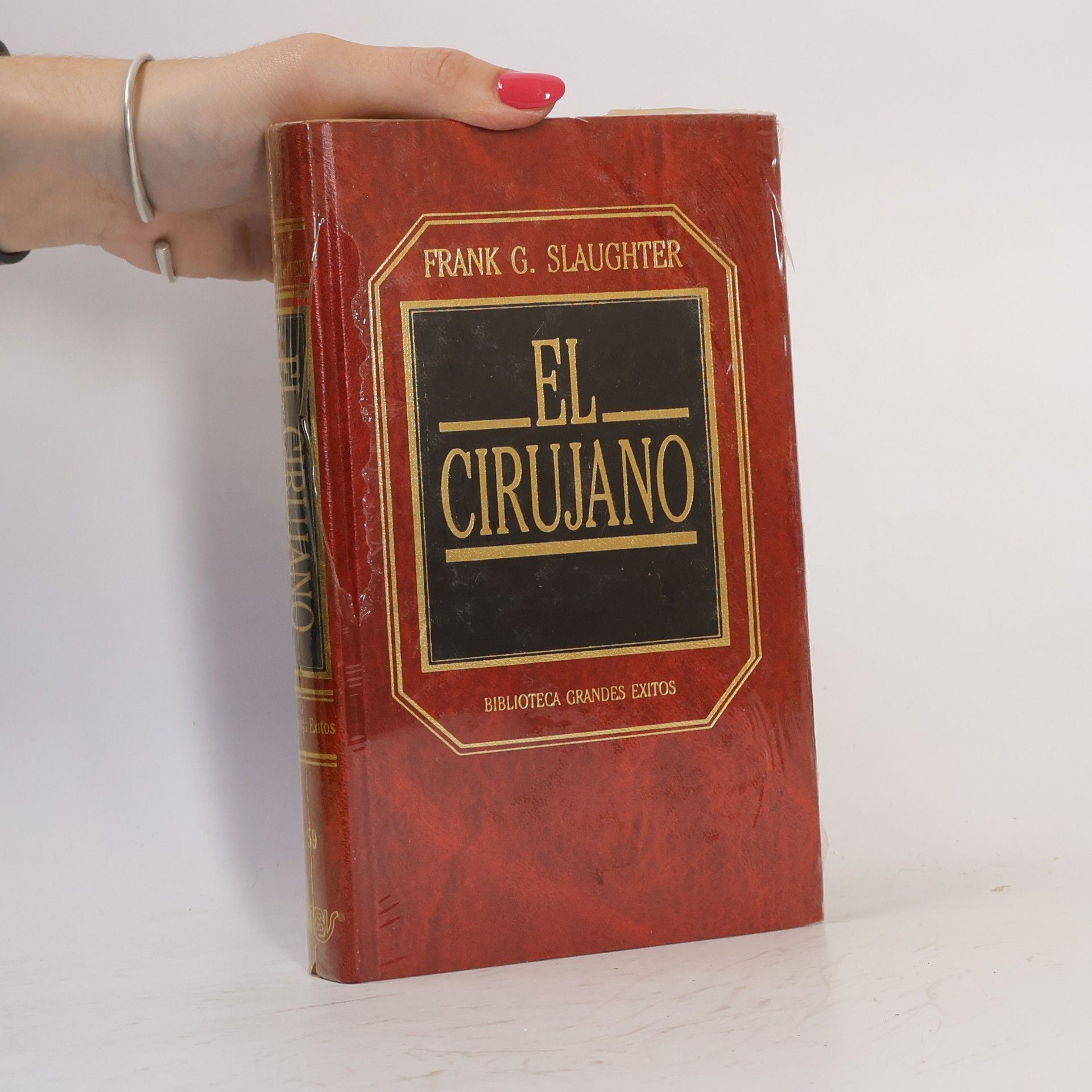 Frank G. (Frank Gill) Slaughter Biblioteca Grandes Éxitos - 59: El cirujano