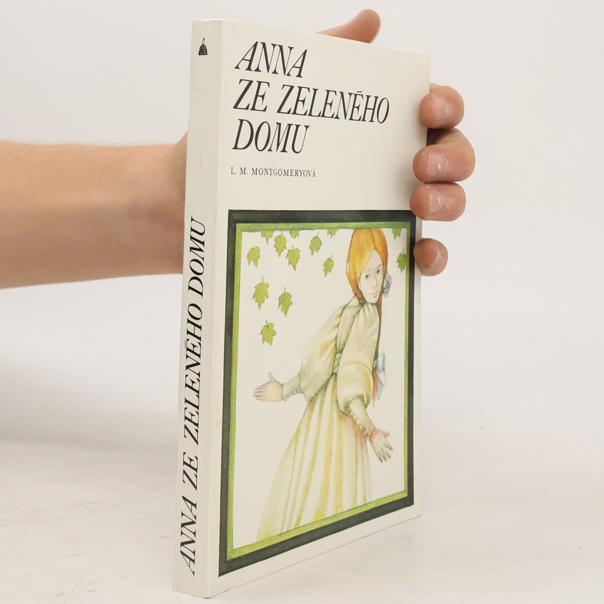 Lucy Maud Montgomery Anna ze Zeleného domu