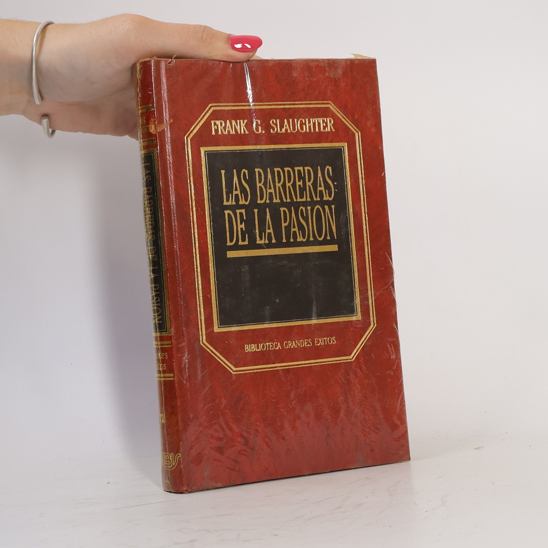 Frank G. Slaughter Las barreras de la Pasion
