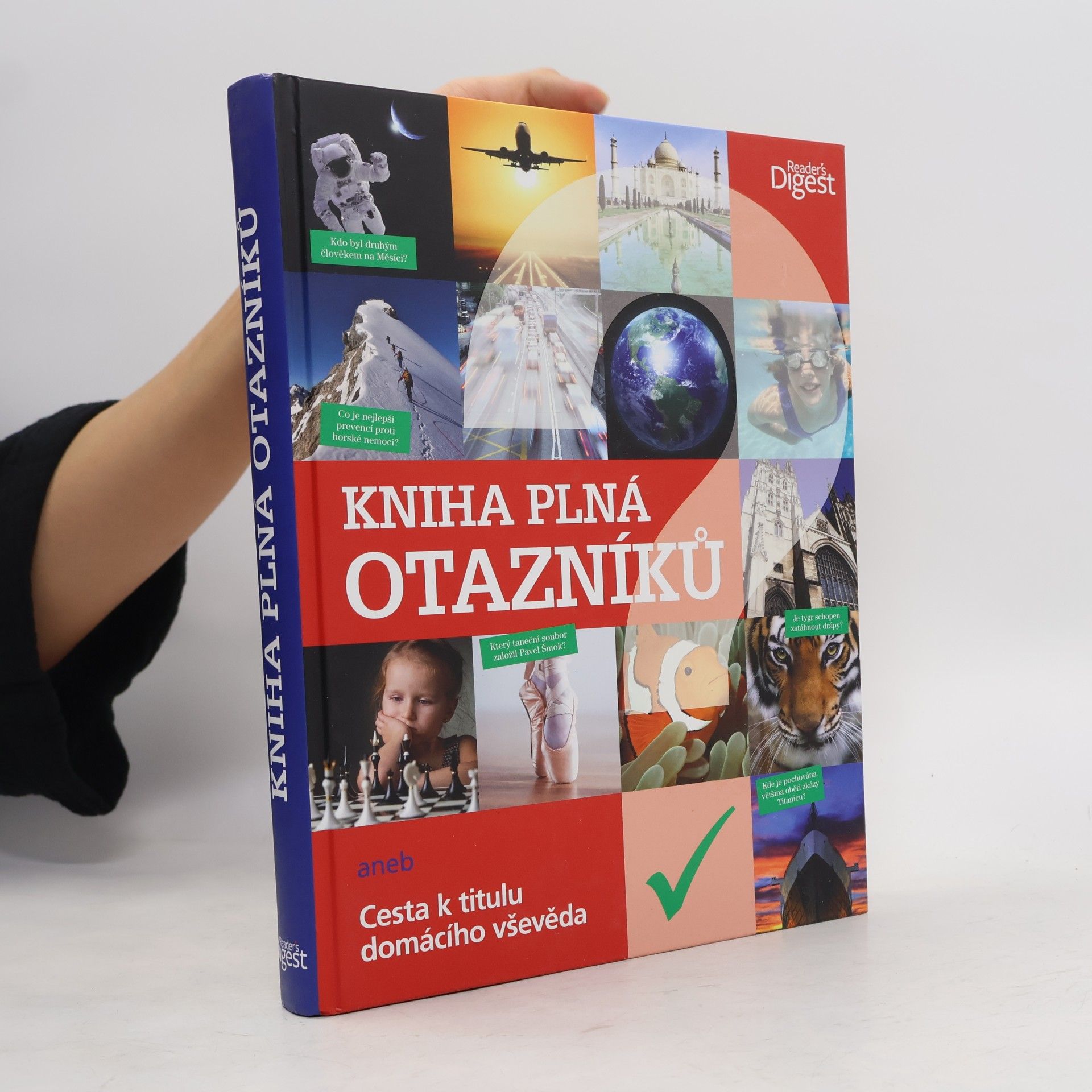 Various authors Kniha plná otazníků aneb Cesta k titulu domácího vševěda