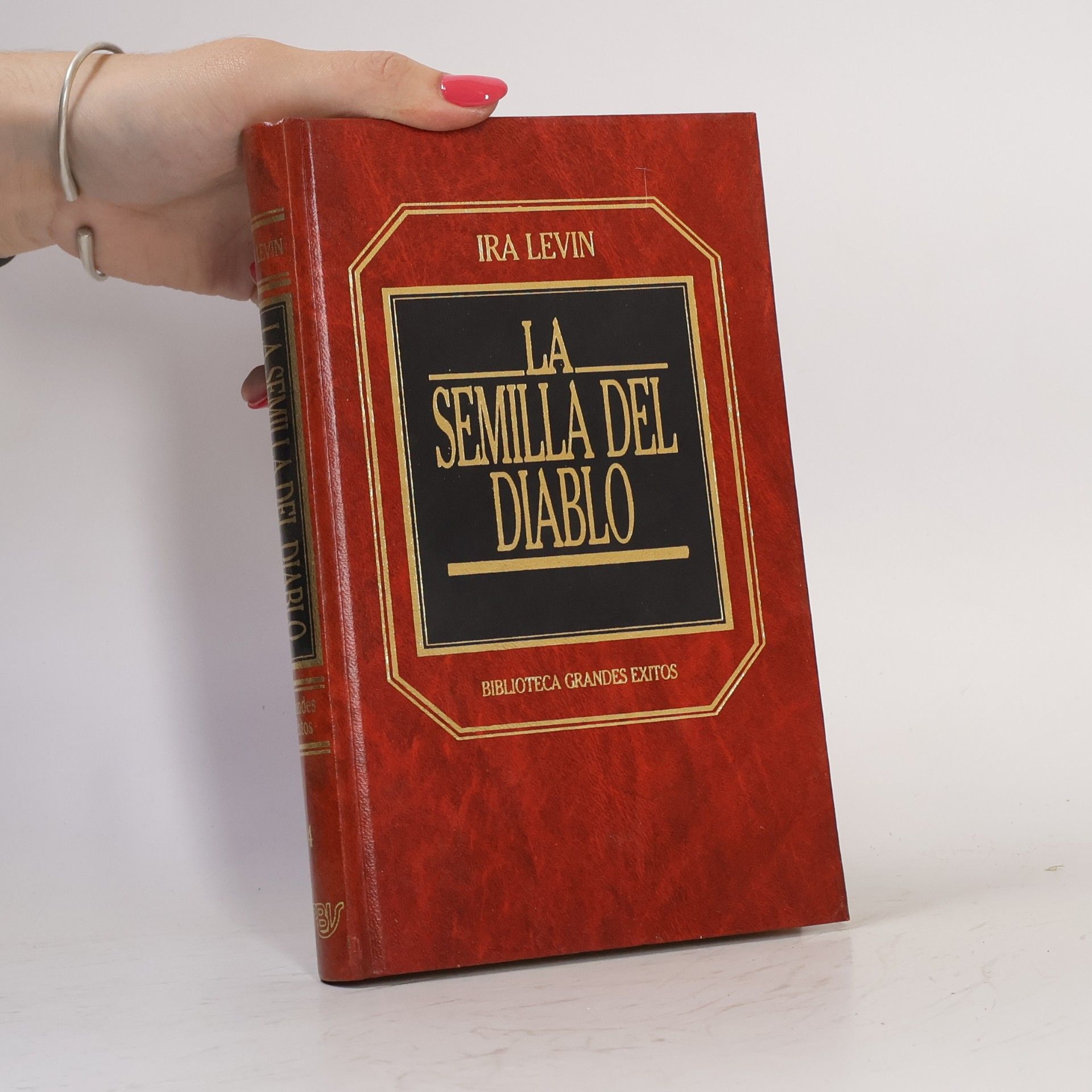Ira Levin Biblioteca Grandes Éxitos - 4: La semilla del diablo