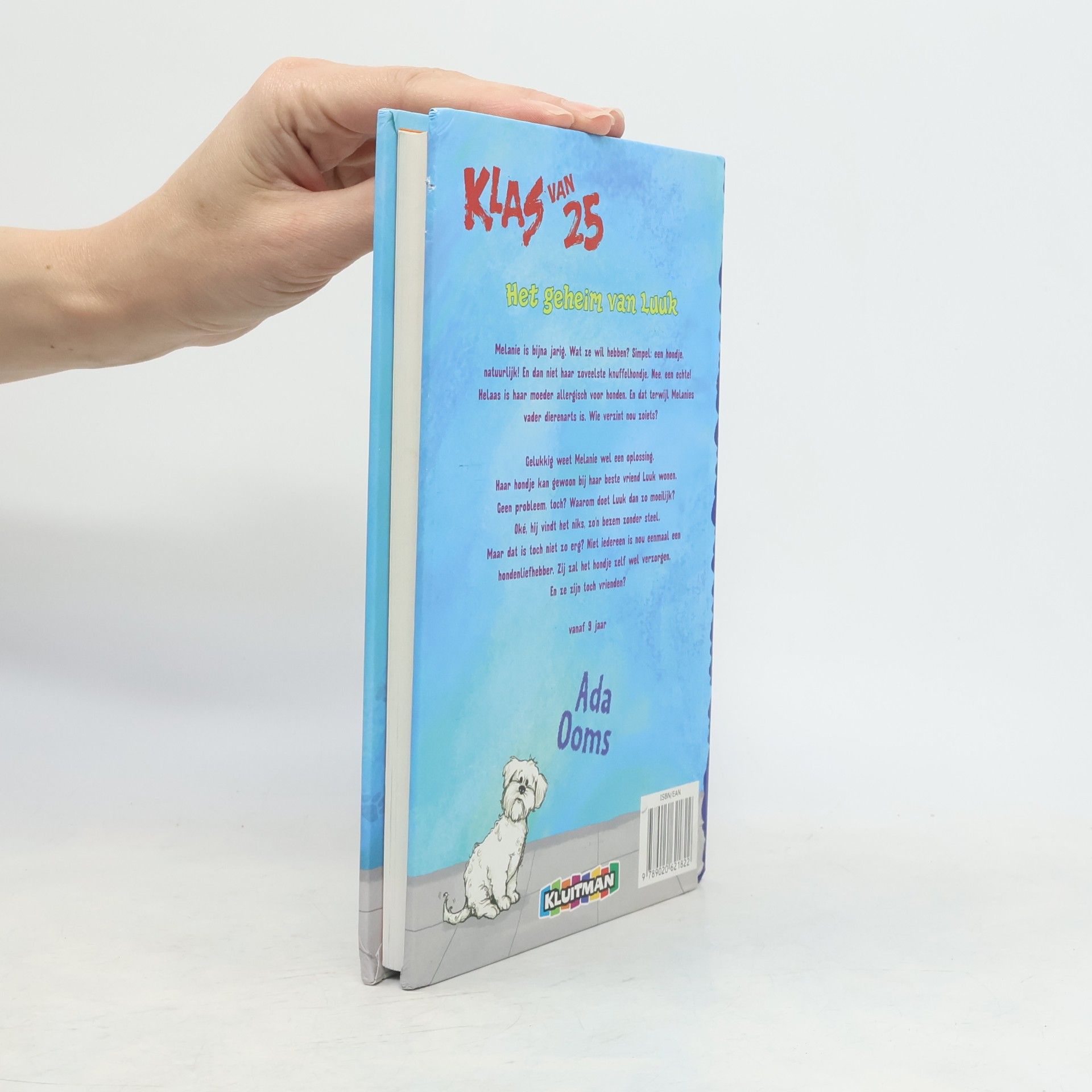 Ada Ooms Klas van 25: Het geheim van Luuk - druk 1