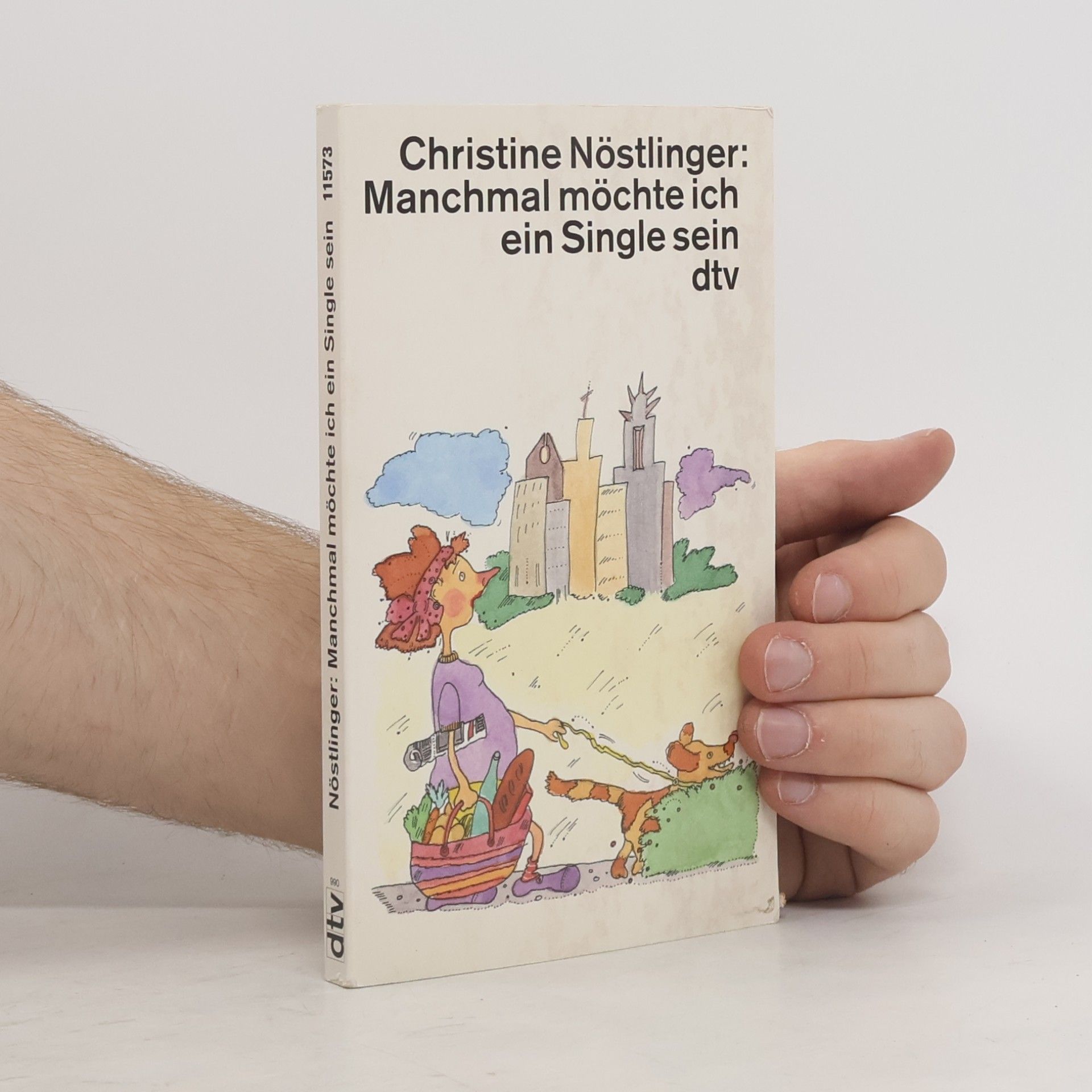 Christine Nöstlinger Manchmal möchte ich ein Single sein