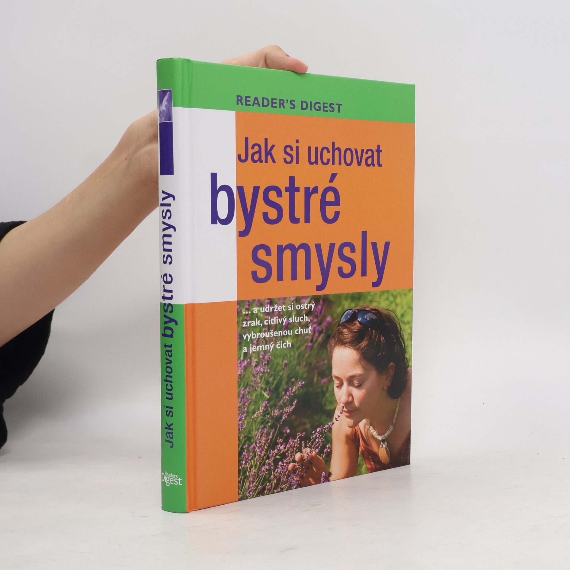 Collectif d'auteurs Jak si uchovat bystré smysly