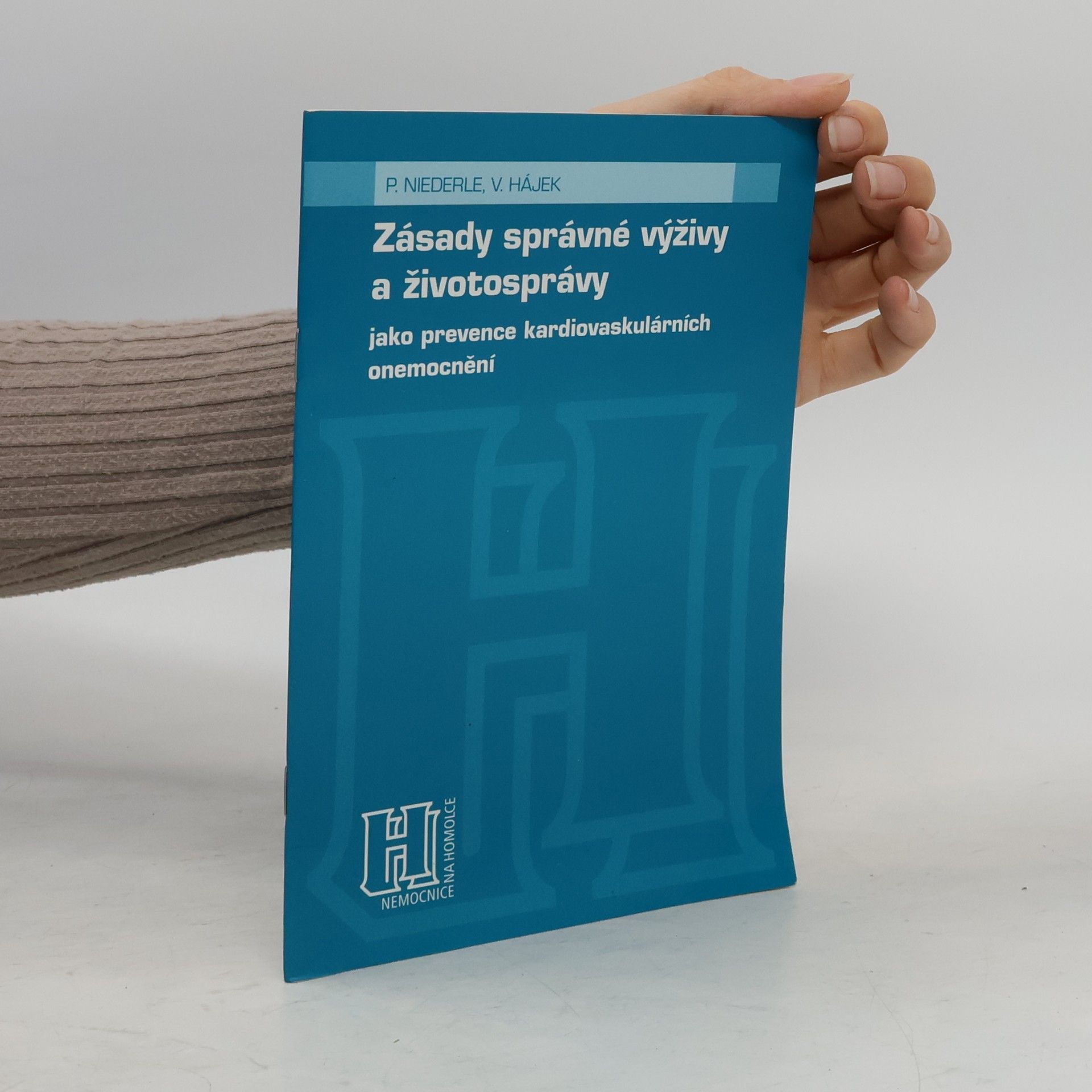 Zásady správné výživy a životosprávy jako prevence kardiovaskulárních onemocnění : informace pro nemocné