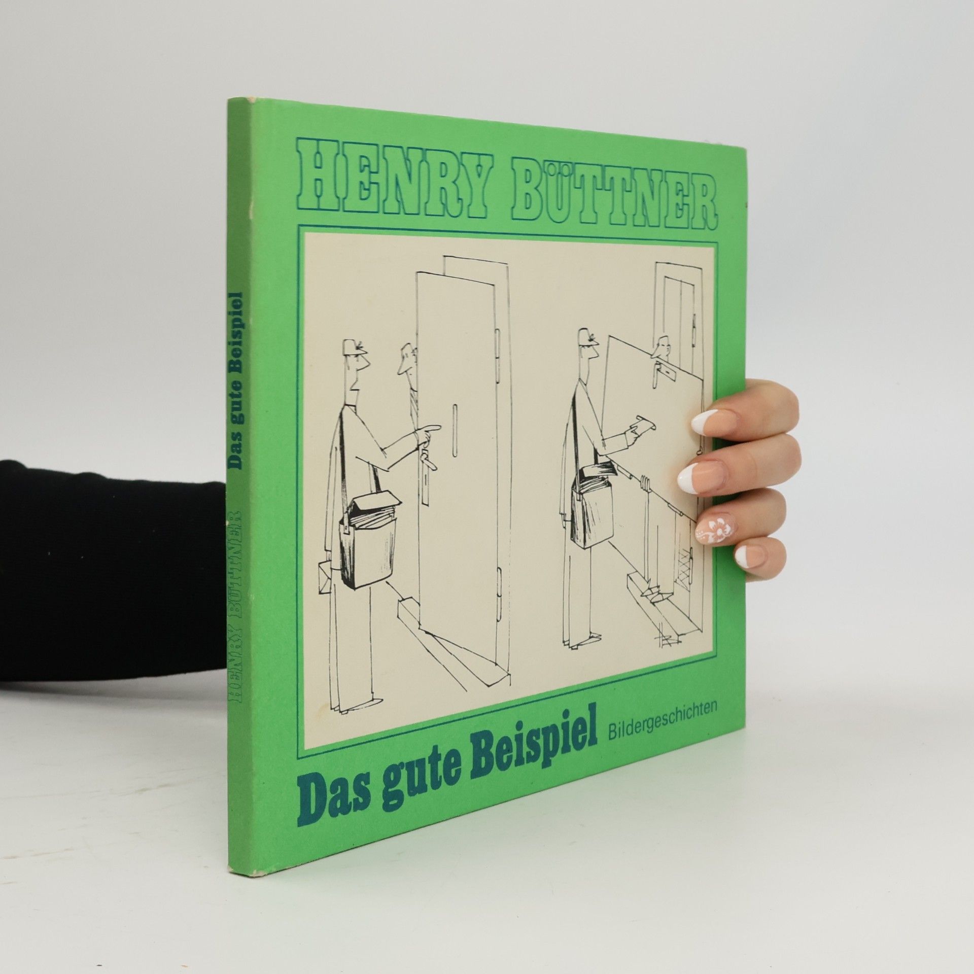Das gute Beispiel