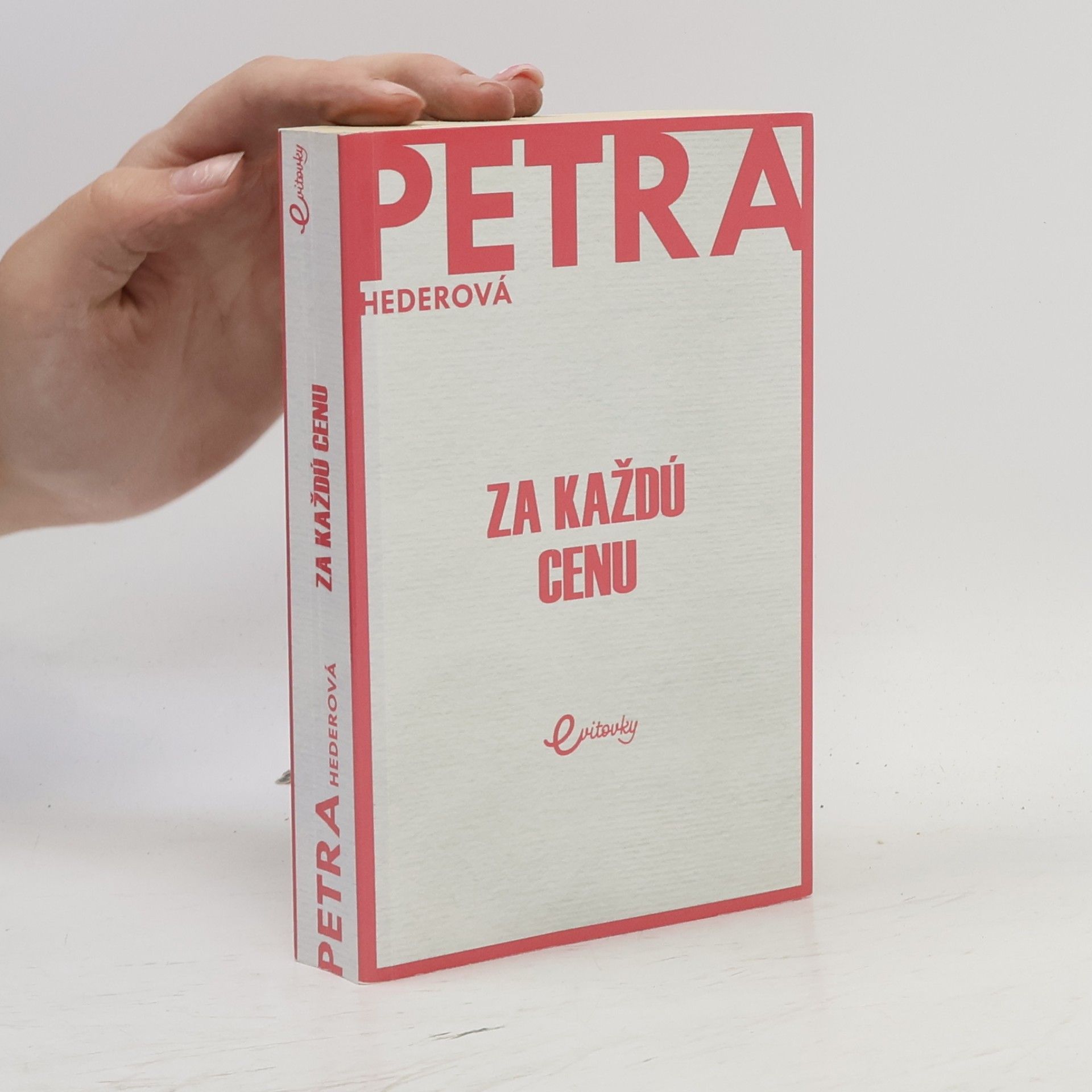 Petra Hederová Za každú cenu