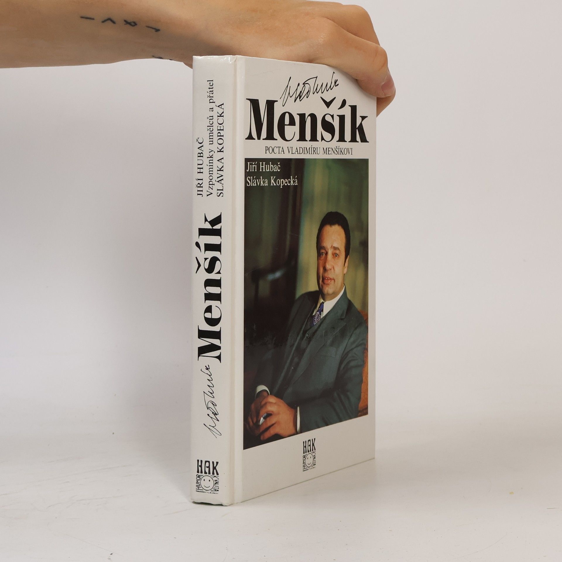 Jiří Hubač Vladimír Menšík. Pocta Vladimíru Menšíkovi