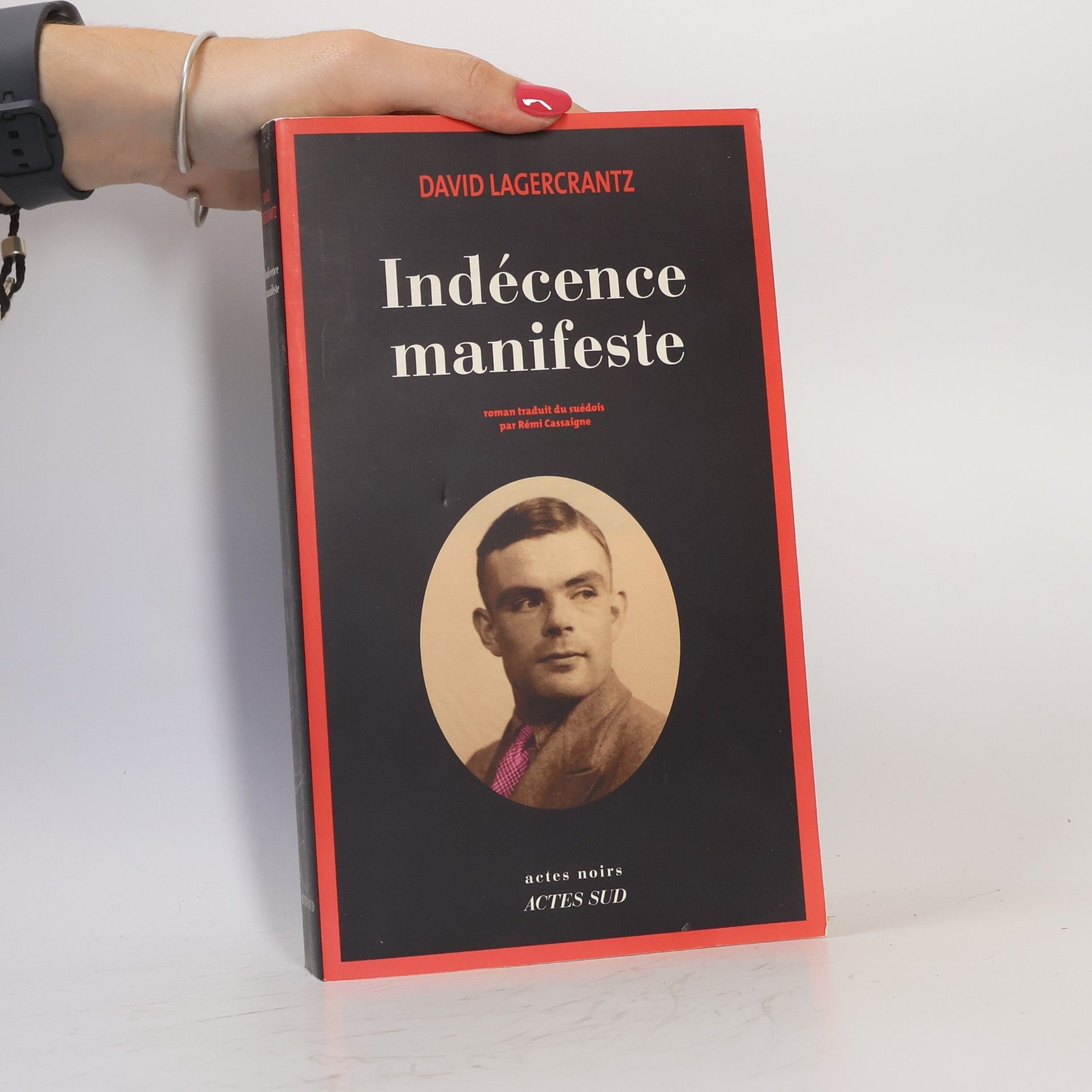 David Lagercrantz Actes noirs: Indécence manifeste - French edition