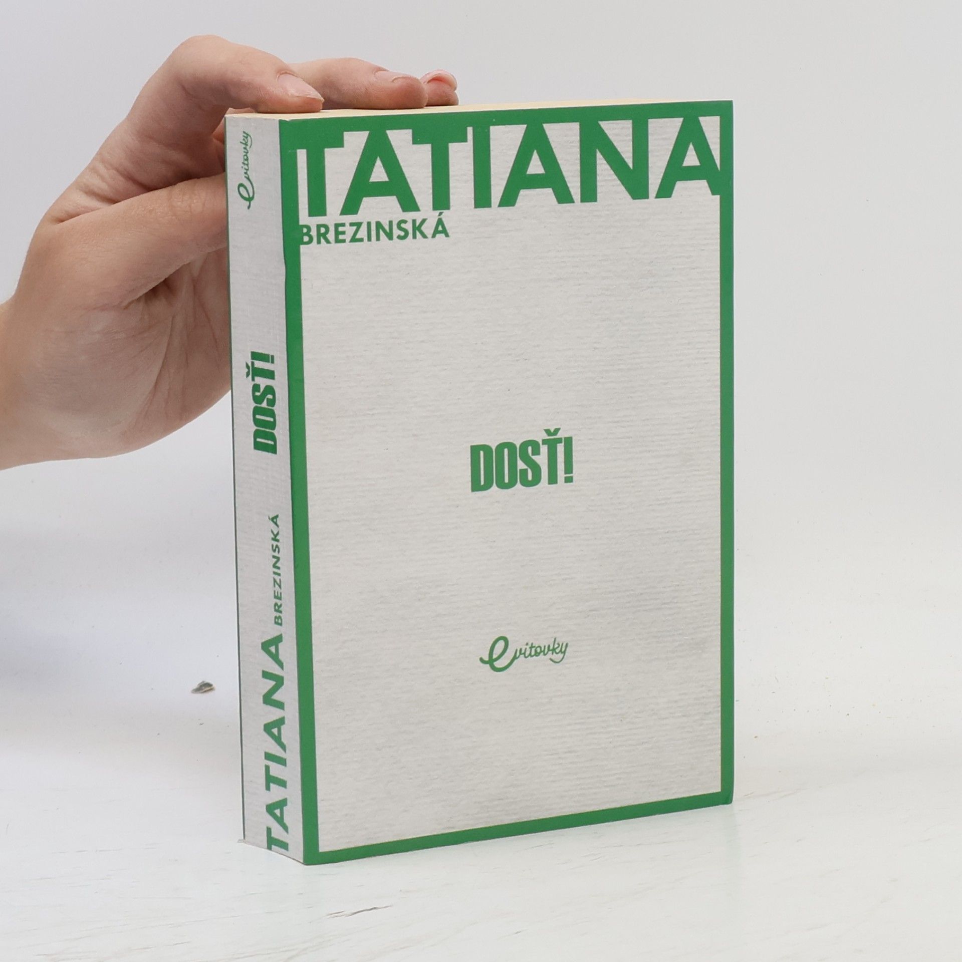 Tatiana Brezinská Čuperková Dosť!
