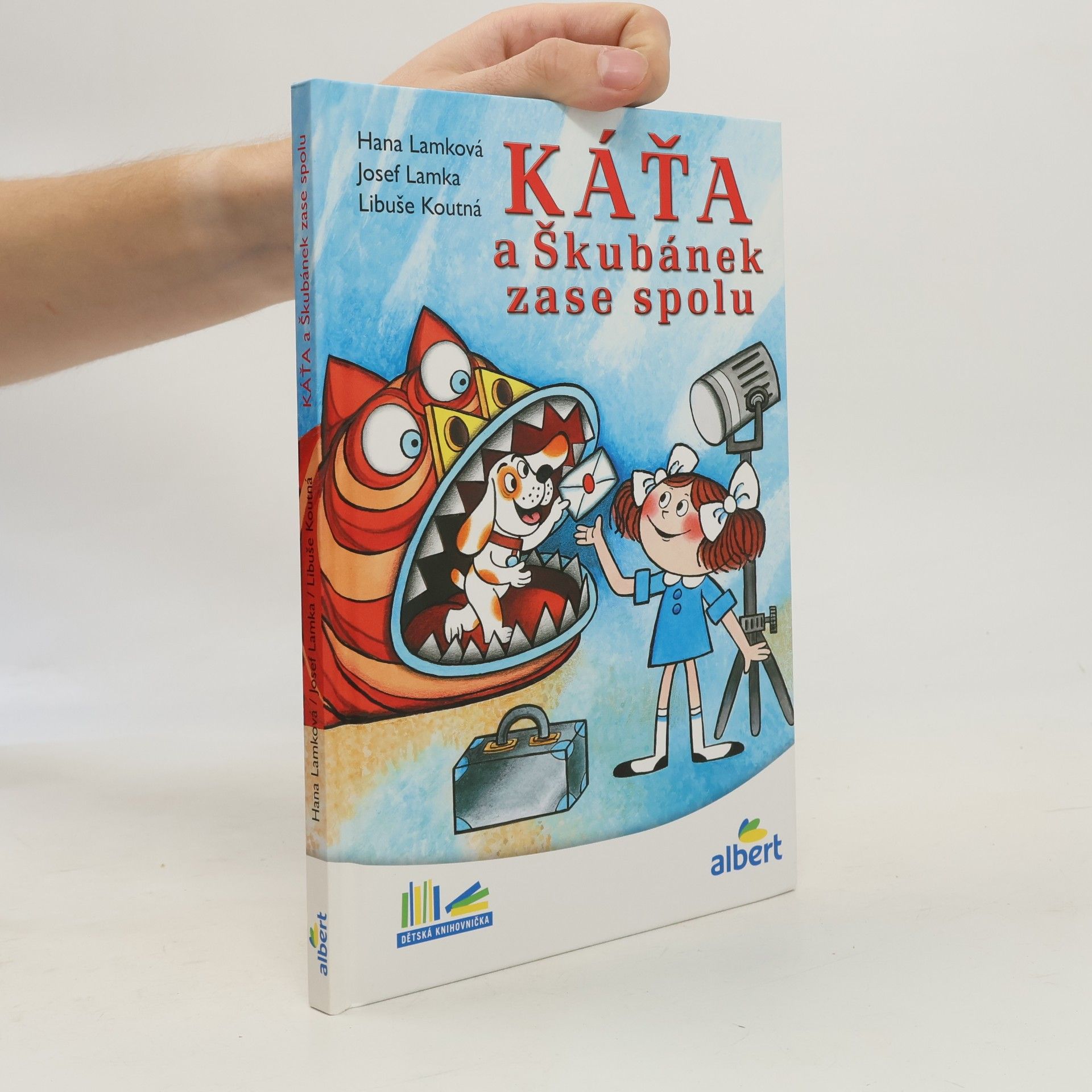 Hana Lamková Káťa a Škubánek zase spolu