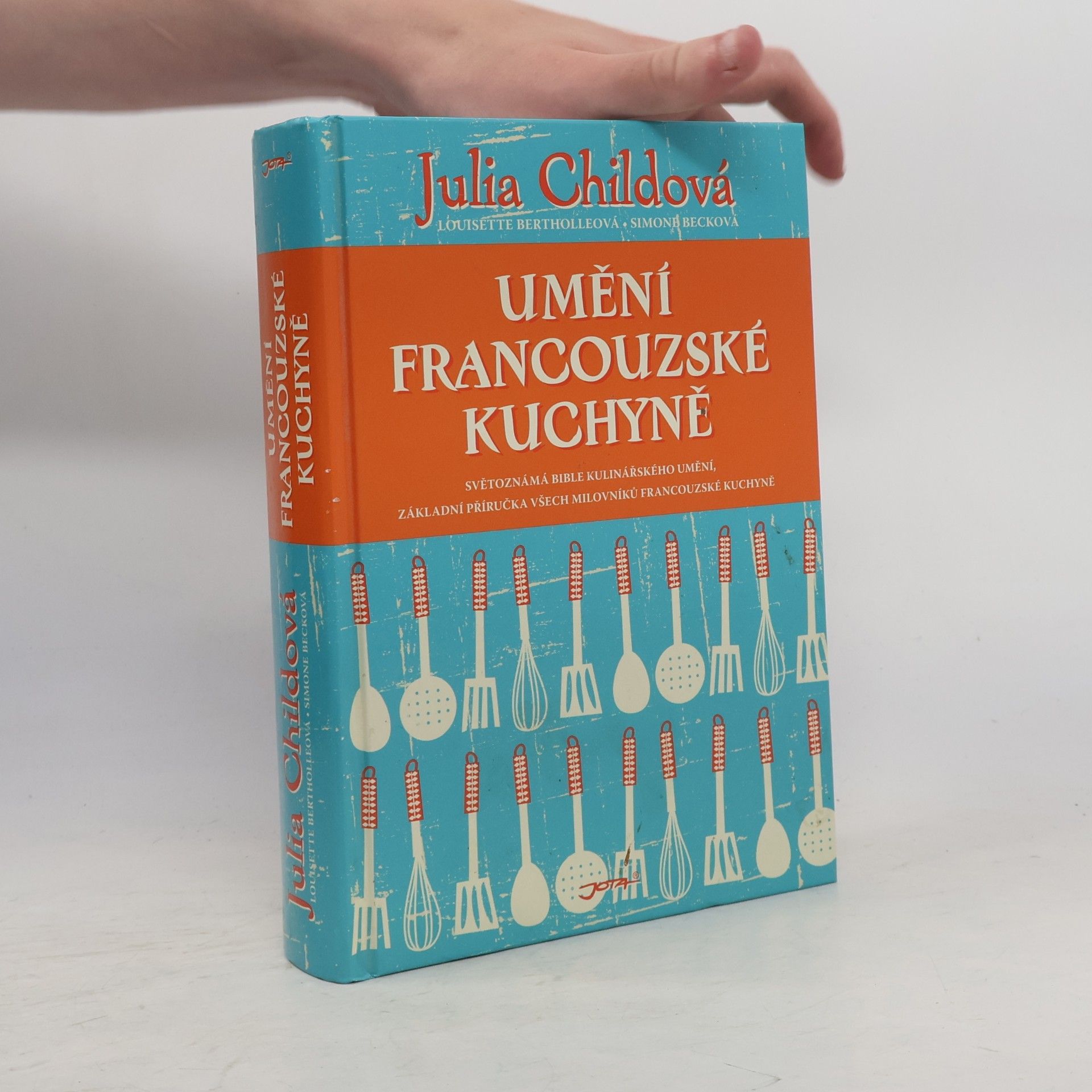 Julia Child Umění francouzské kuchyně