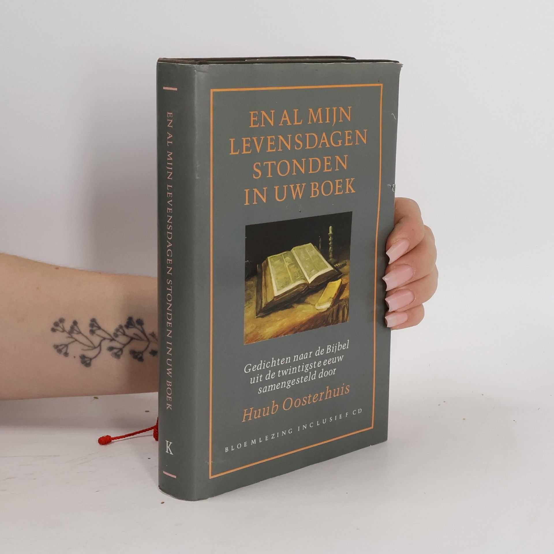 Henricus Josephus Gerardus Hubertus Oosterhuis En al mijn levensdagen stonden in uw boek