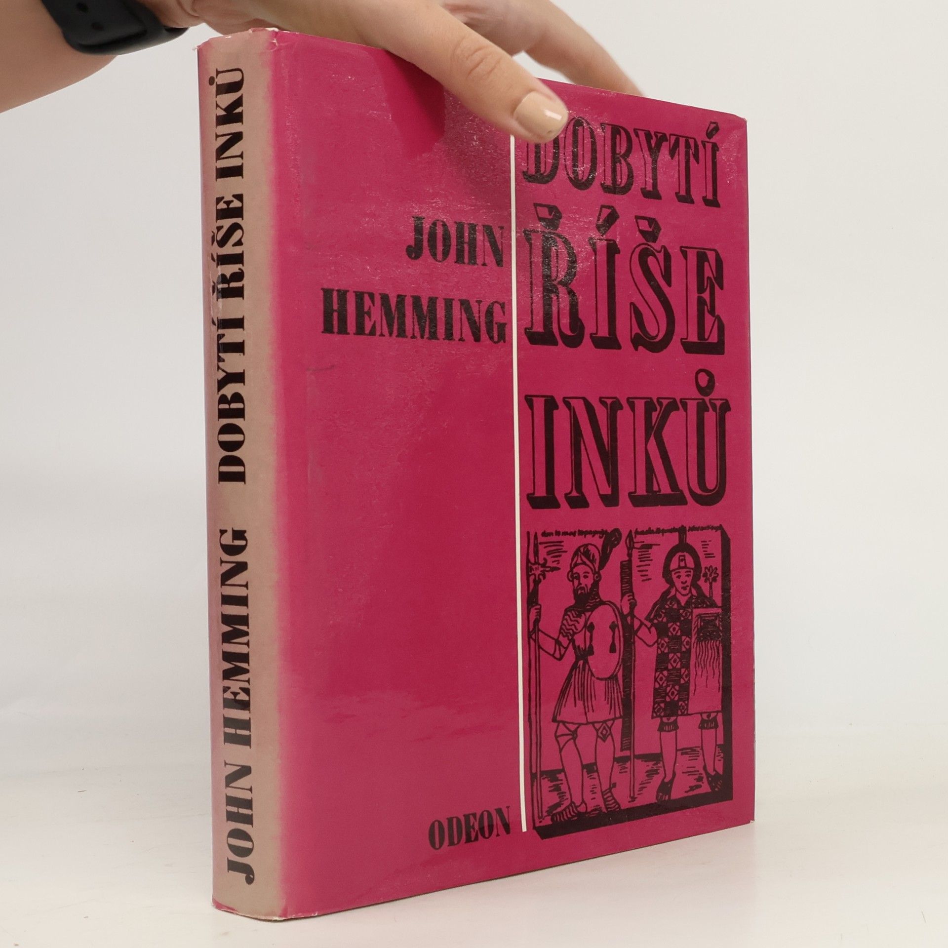 John Hemming Dobytí říše Inků