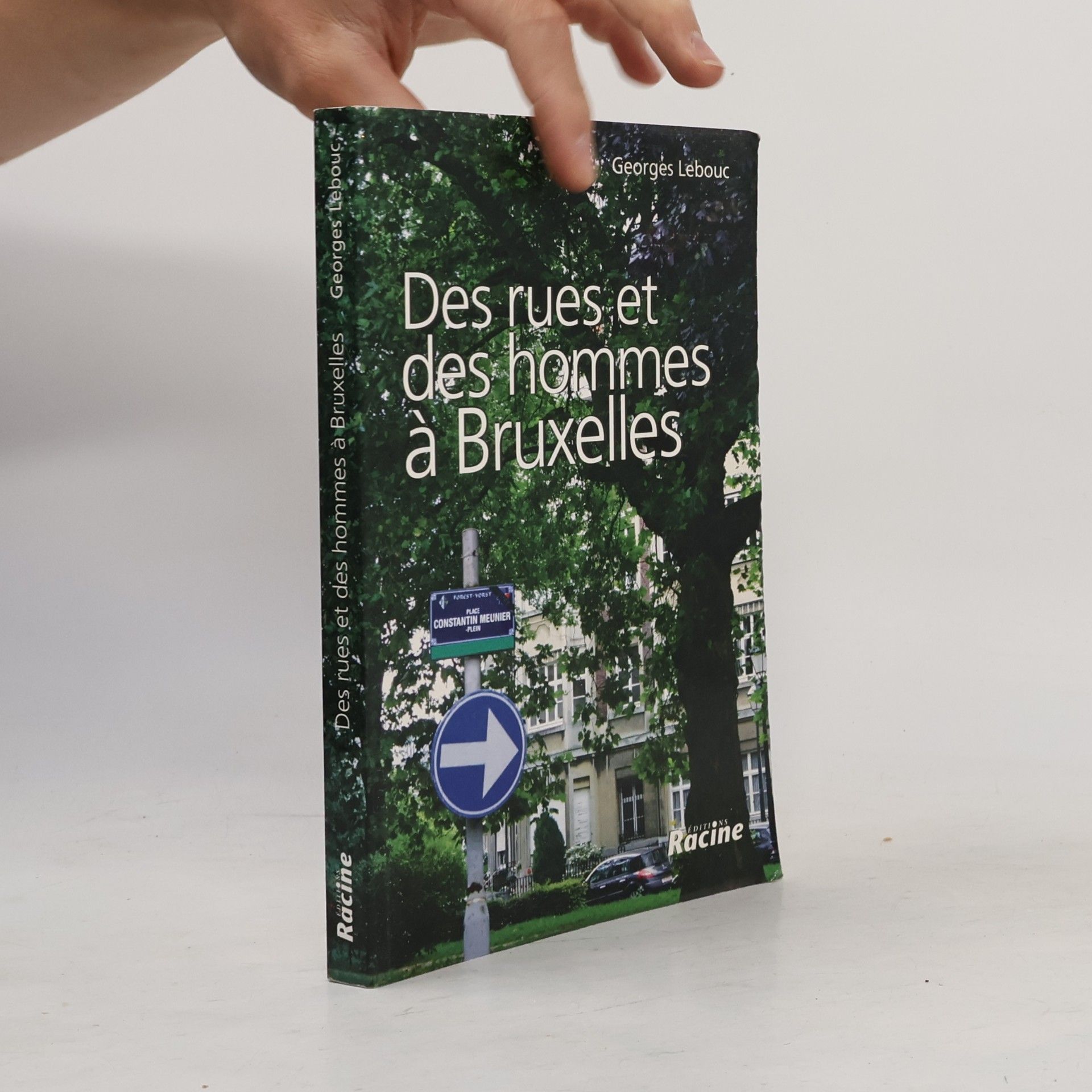 Des rues et des hommes à Bruxelles
