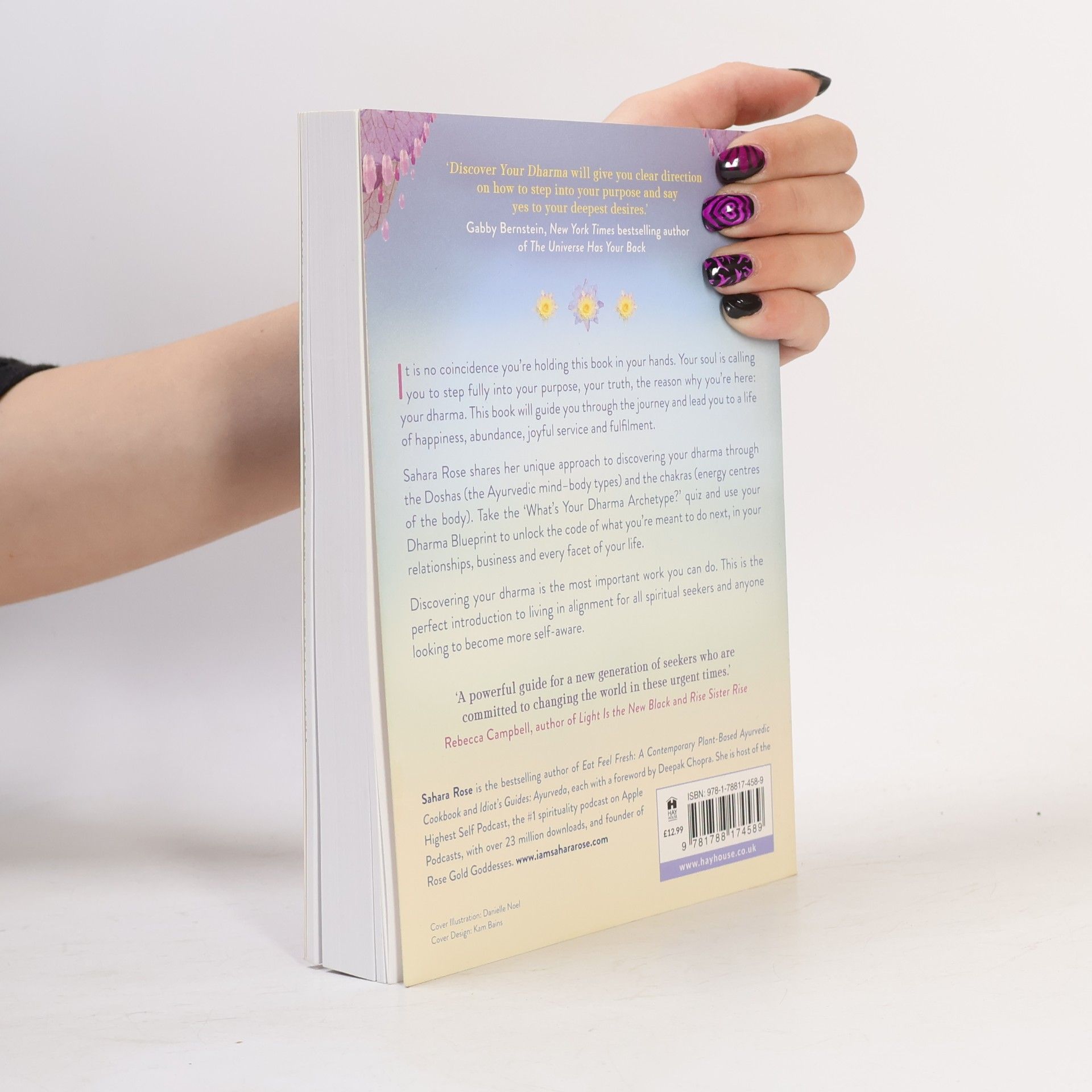 Sahara Rose Discover your dharma : a vedic guide to finding your purpose