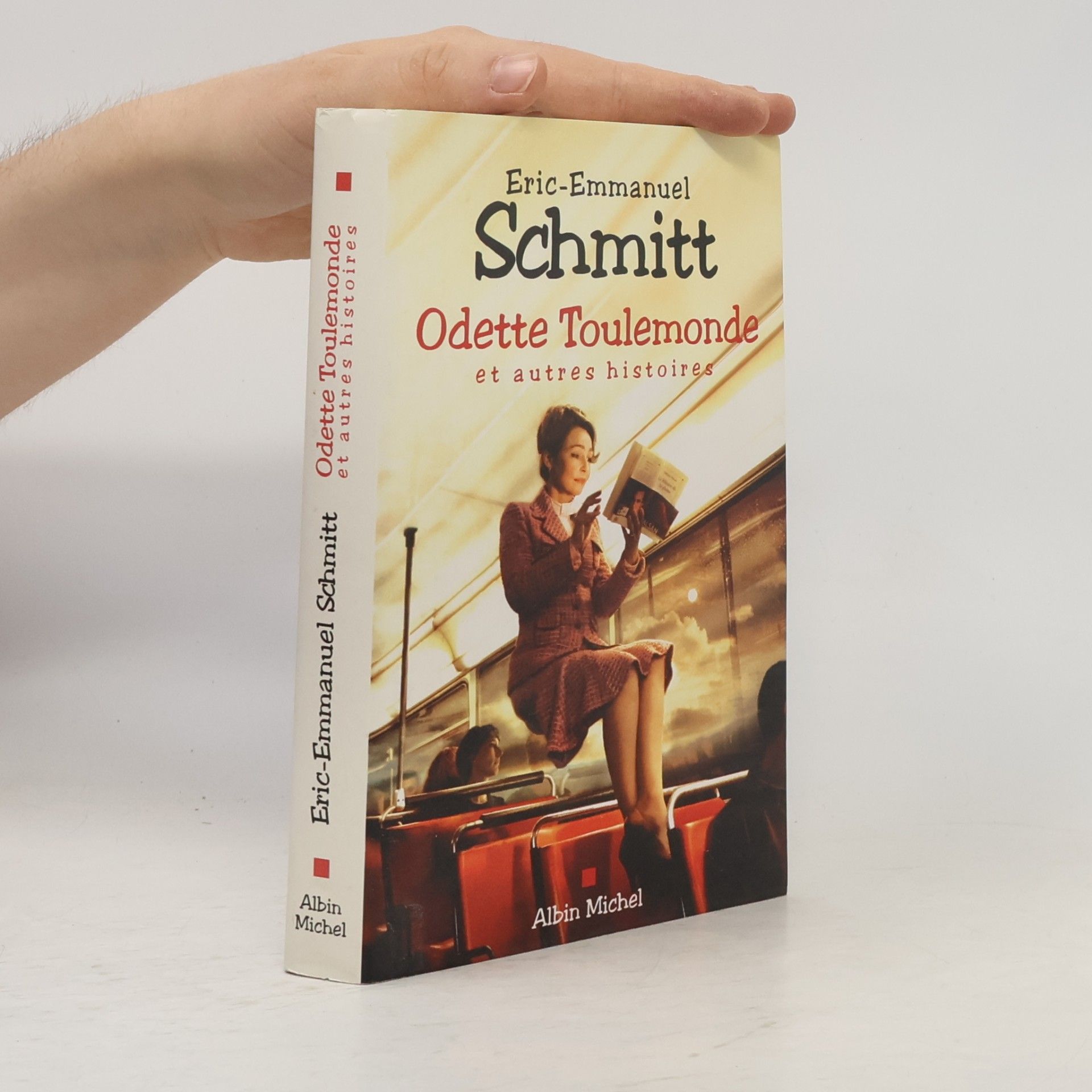 Eric Emmanuel Schmitt Odette Toulemonde et autres histoires