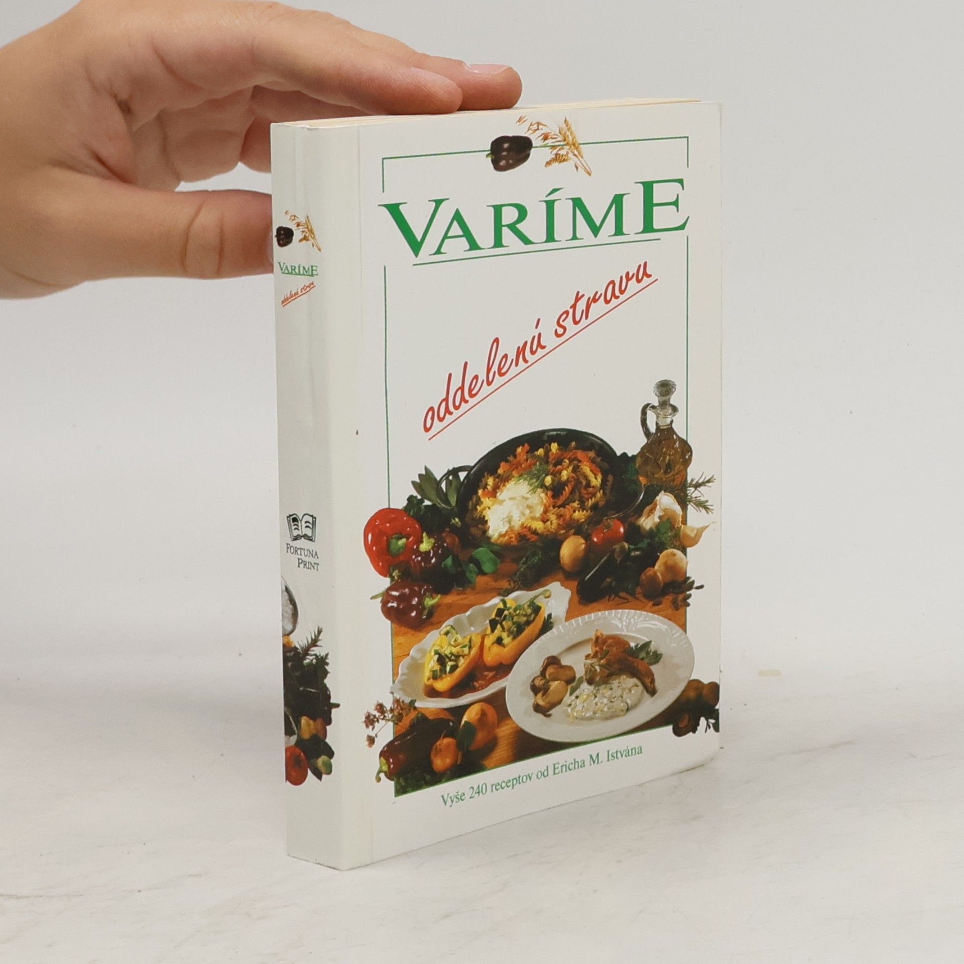 Erich M. István Varíme oddelenú stravu
