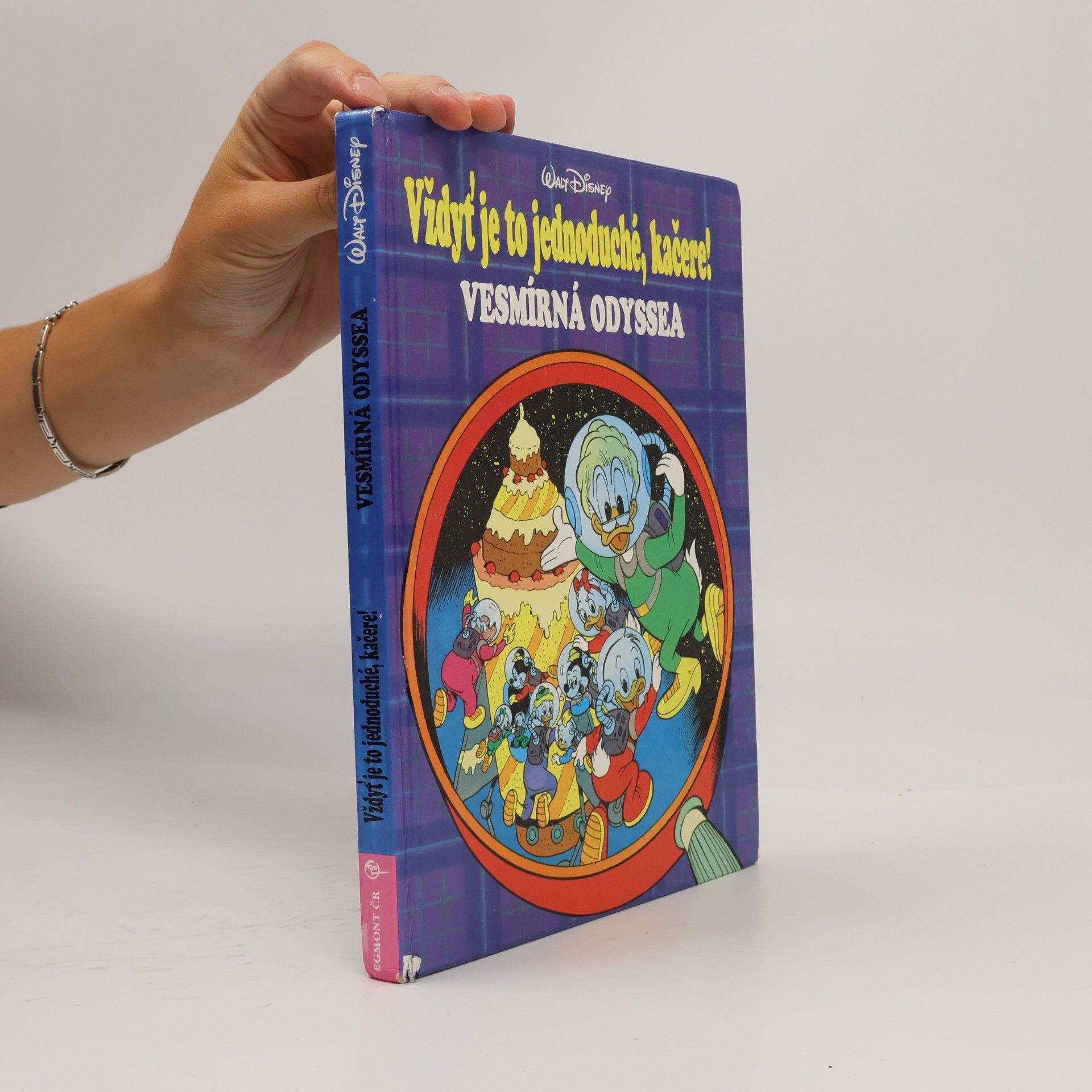 Walt Disney Vždyť je to jednoduché, kačere! : vesmírná odyssea