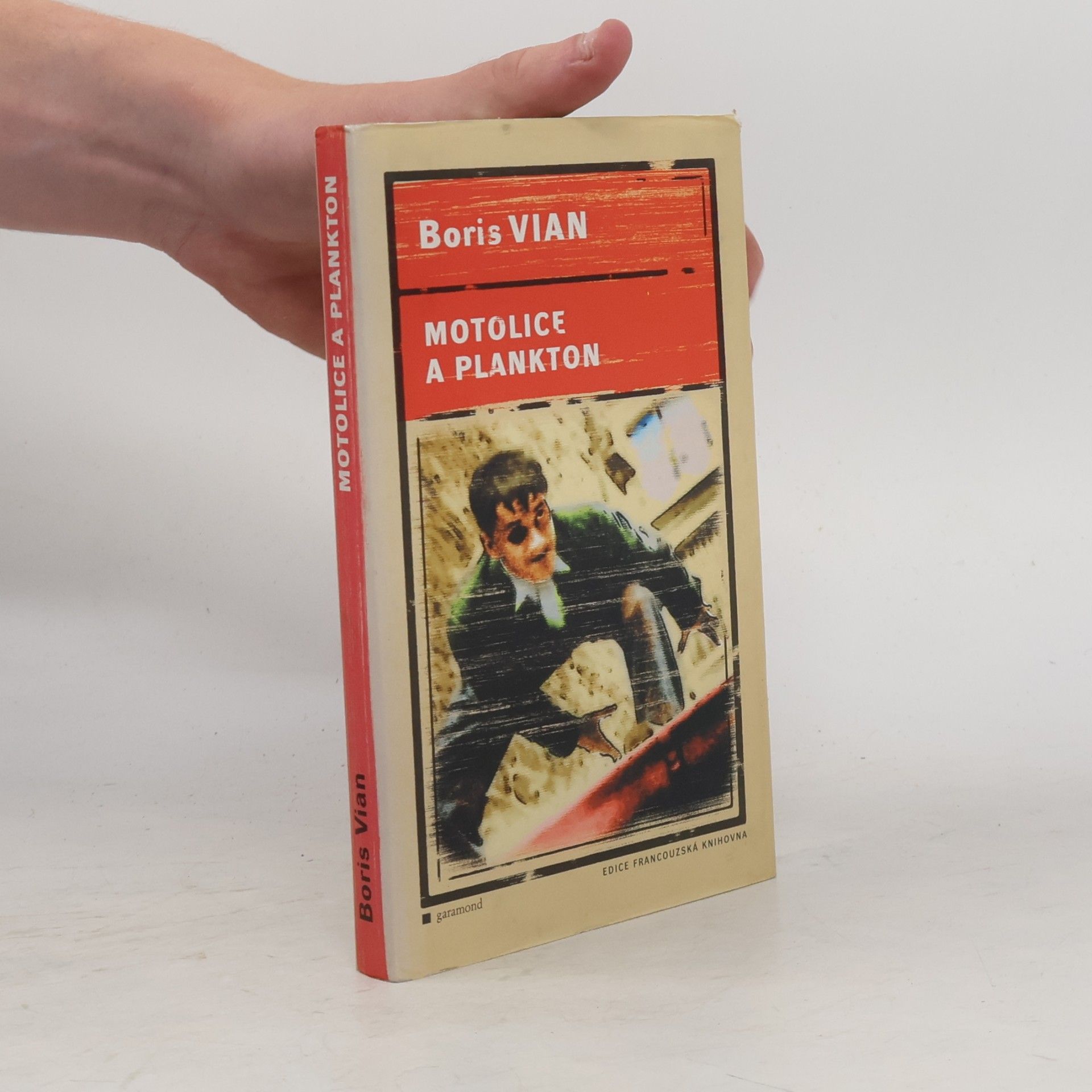 Boris Vian Motolice a plankton