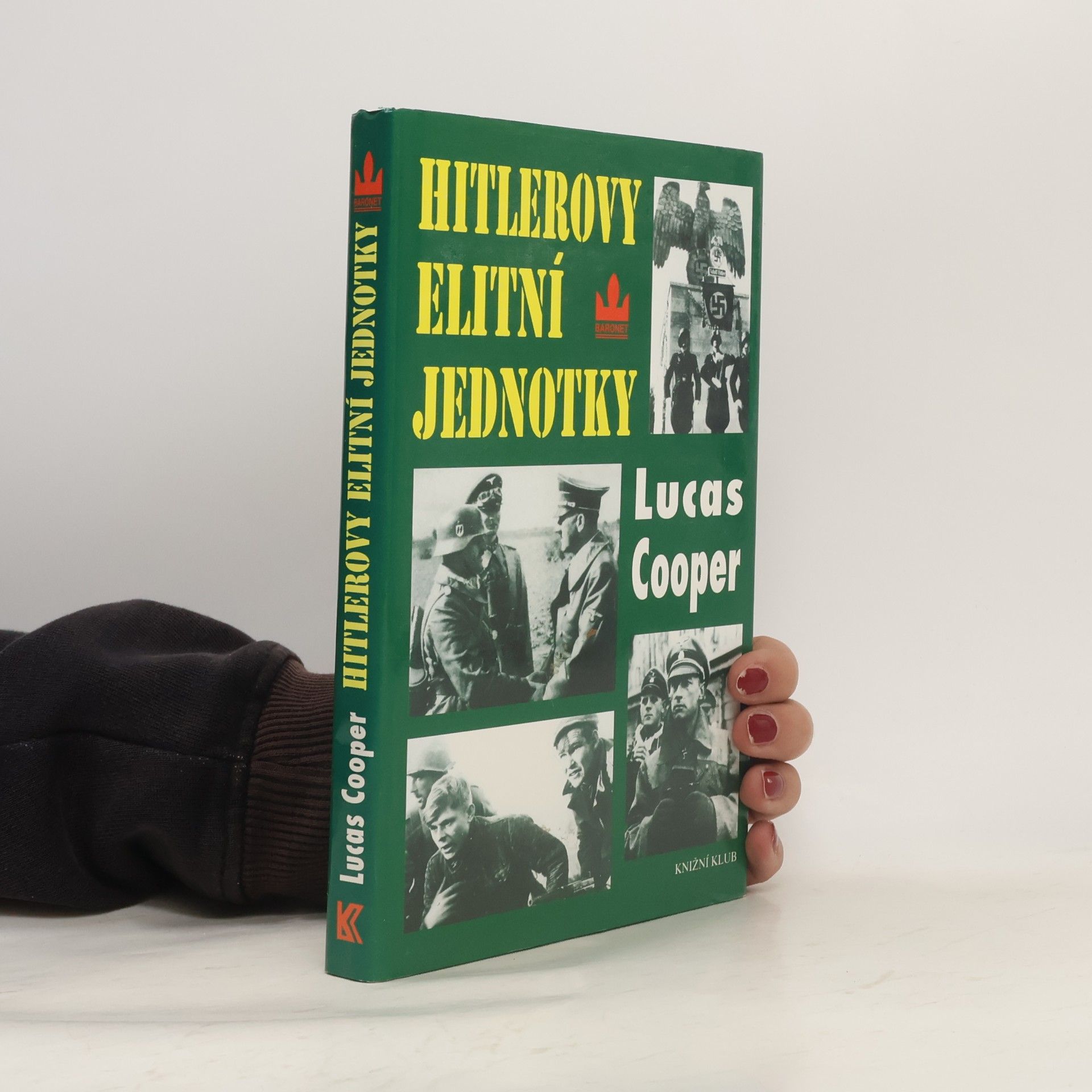 James Lucas Hitlerovy elitní jednotky