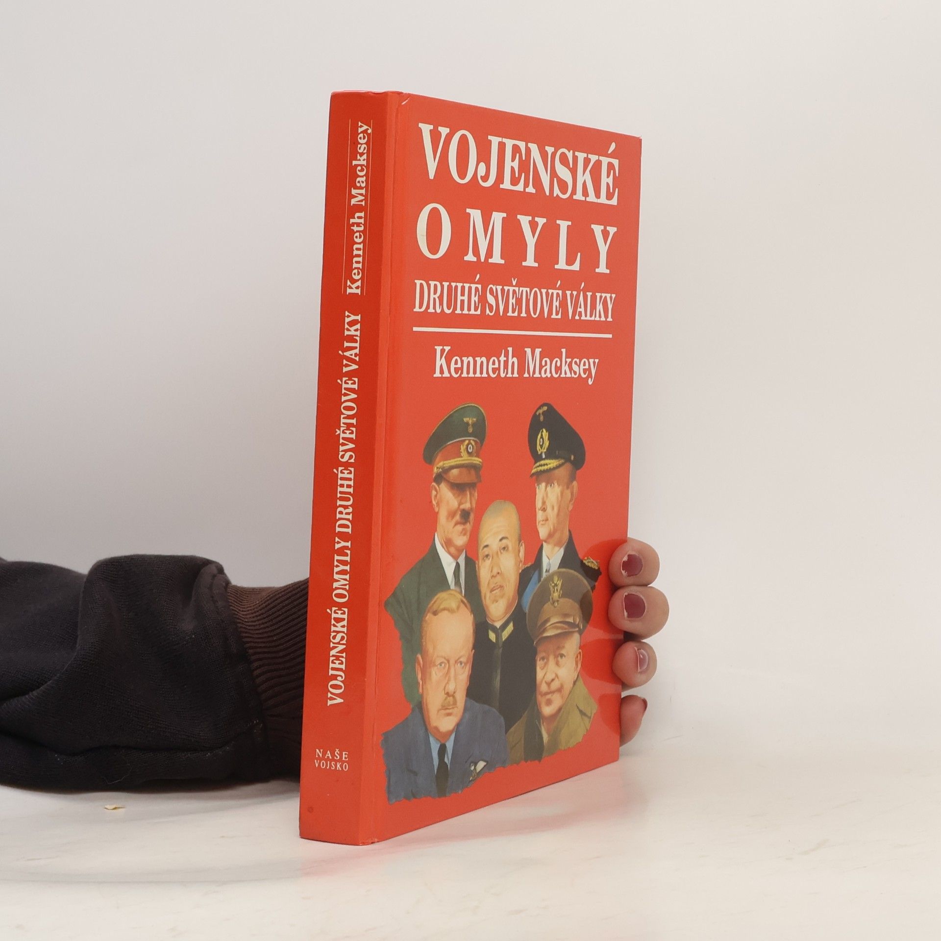 Kenneth Macksey Vojenské omyly druhé světové války