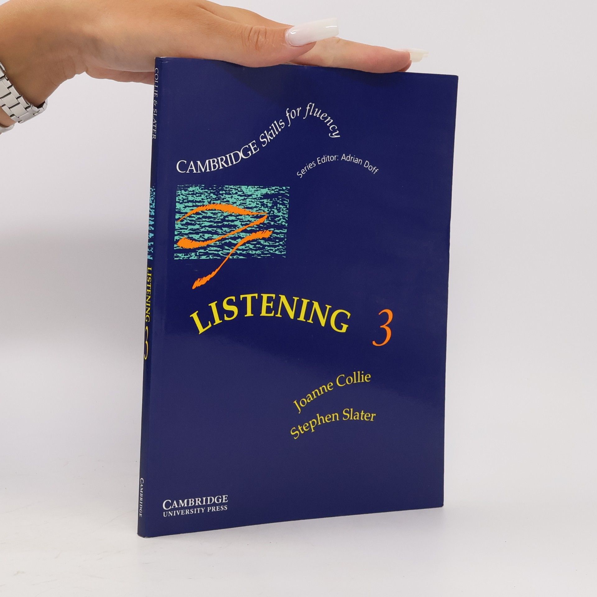 Joanne Collie Cambridge Skills For Fluency - 3: Listening