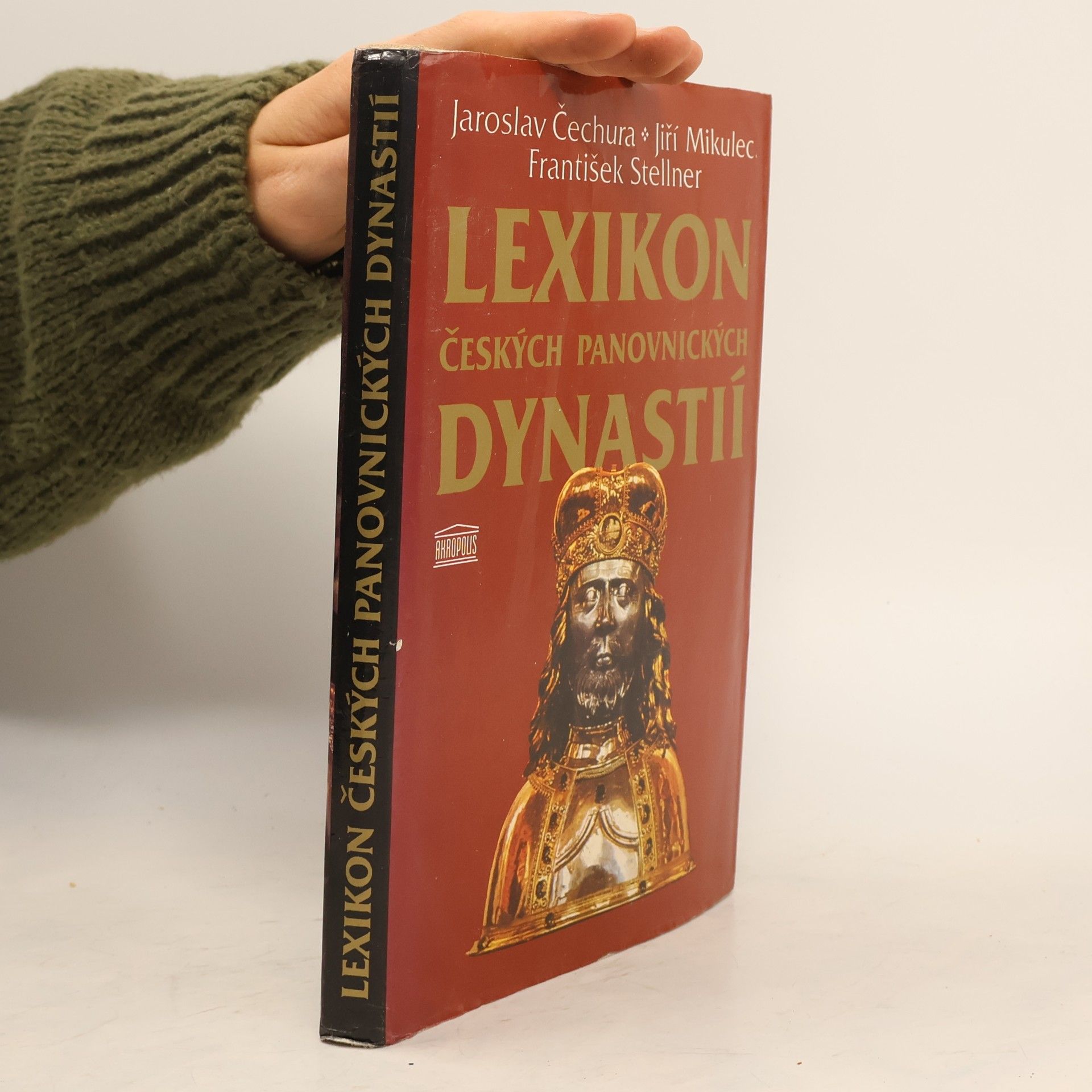 Jaroslav Čechura Lexikon českých panovnických dynastií
