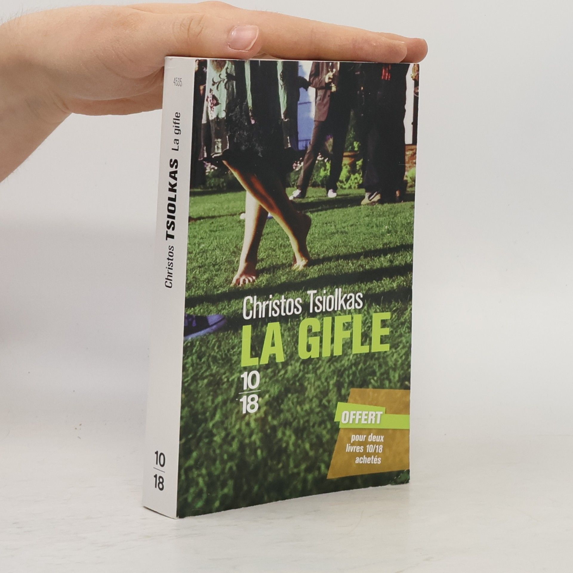 Christos Tsiolkas 10 18: La gifle