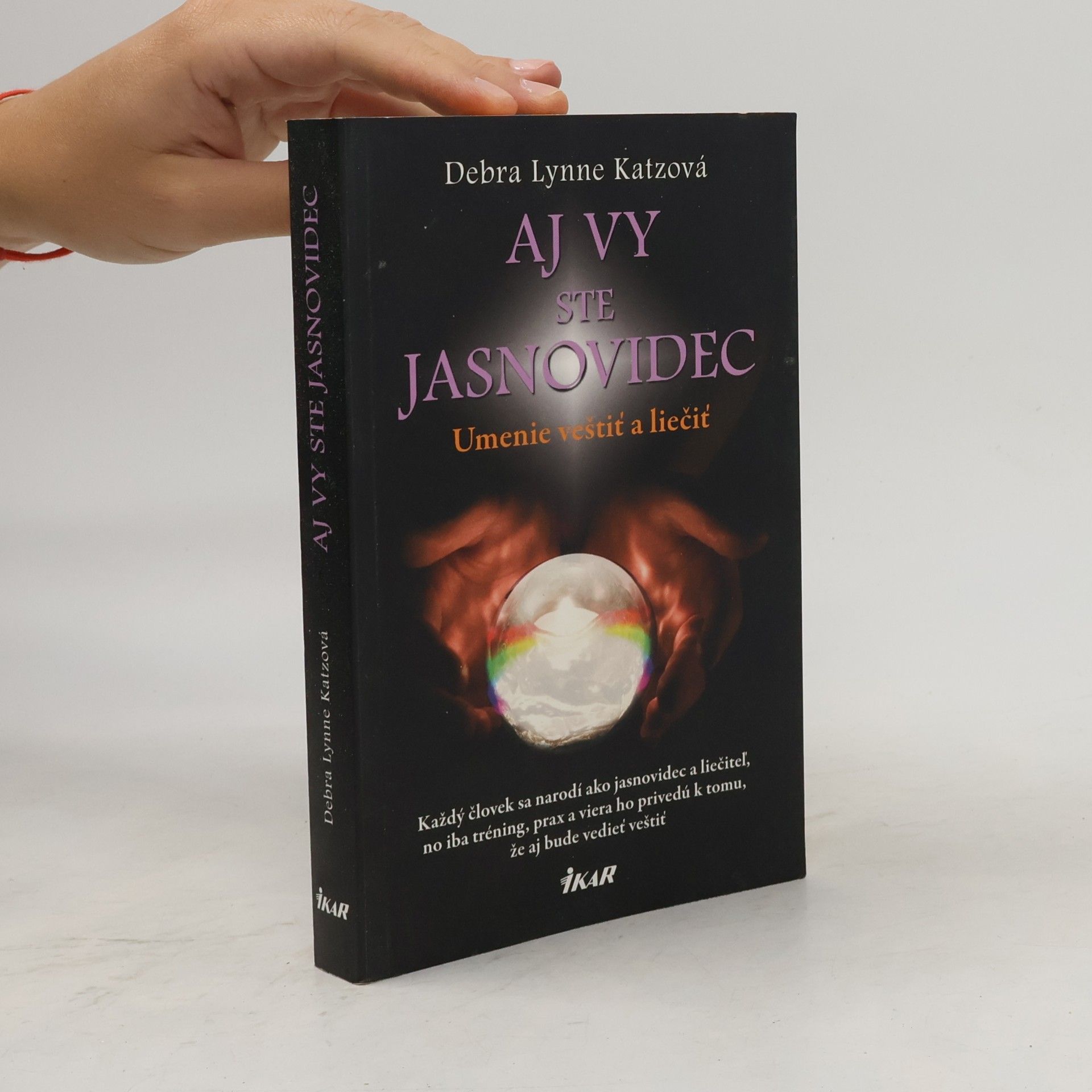 Debra Lynne Katz Aj vy ste jasnovidec