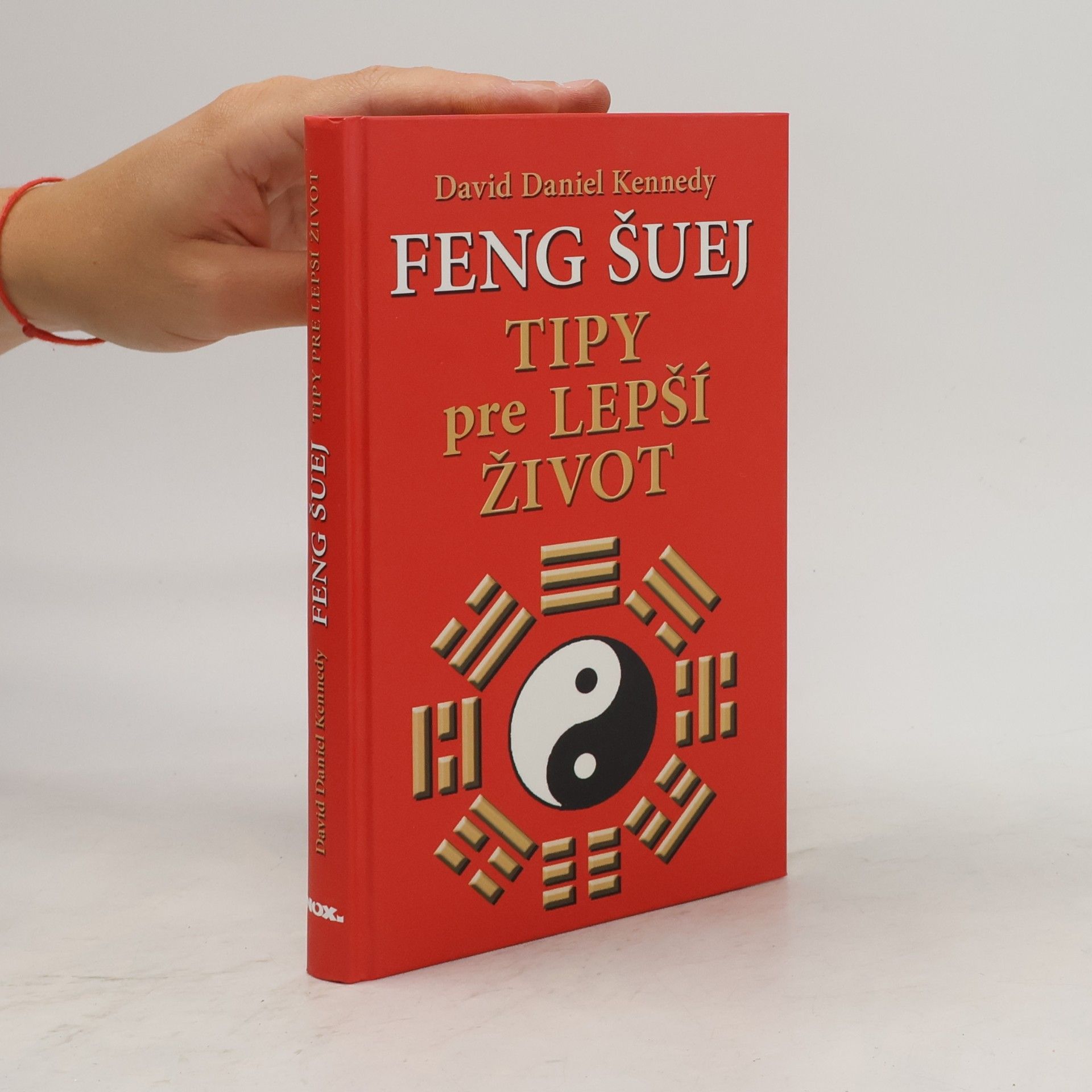 Feng Šuej - Tipy pre lepší život