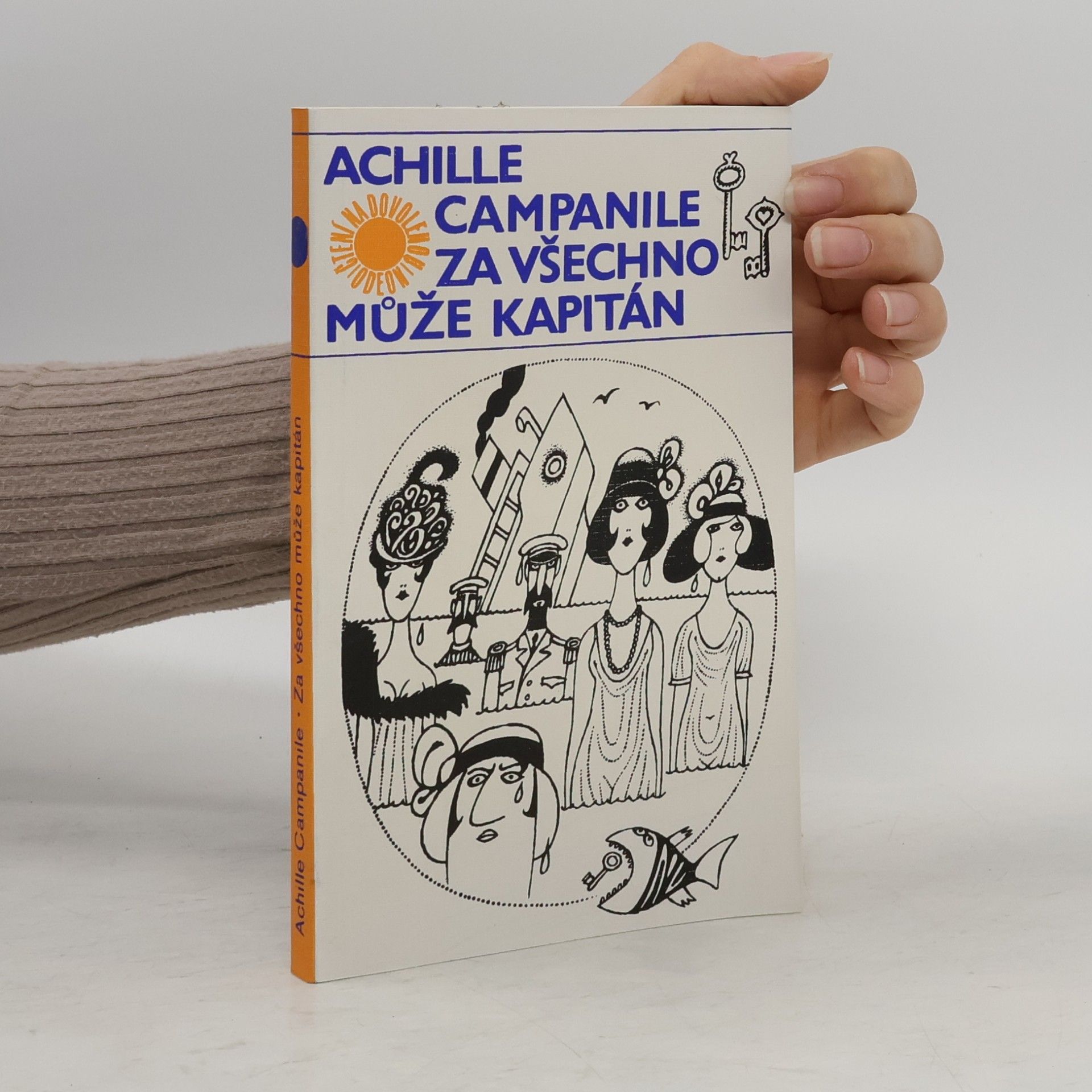 Achille Campanile Za všechno může kapitán