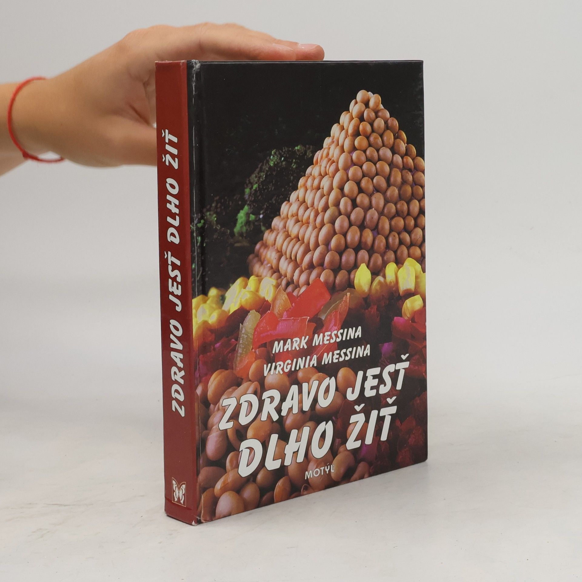 Messina Virginia Messina Mark Zdravo jesť, dlho žiť