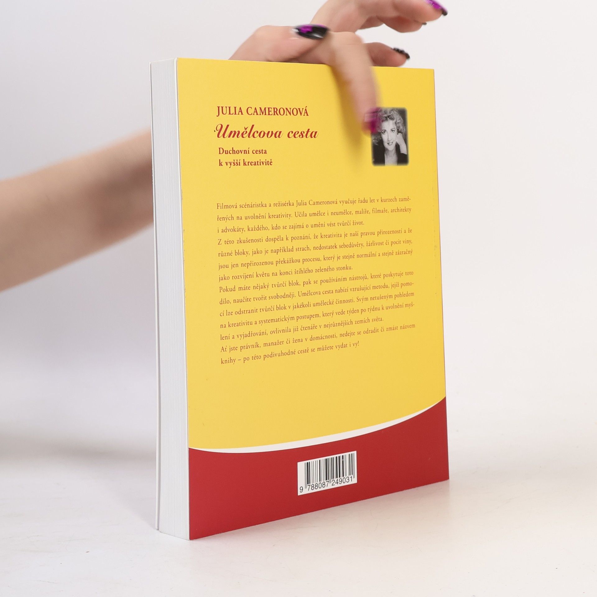 Julia Cameron Umělcova cesta. Duchovní cesta k vyšší kreativitě