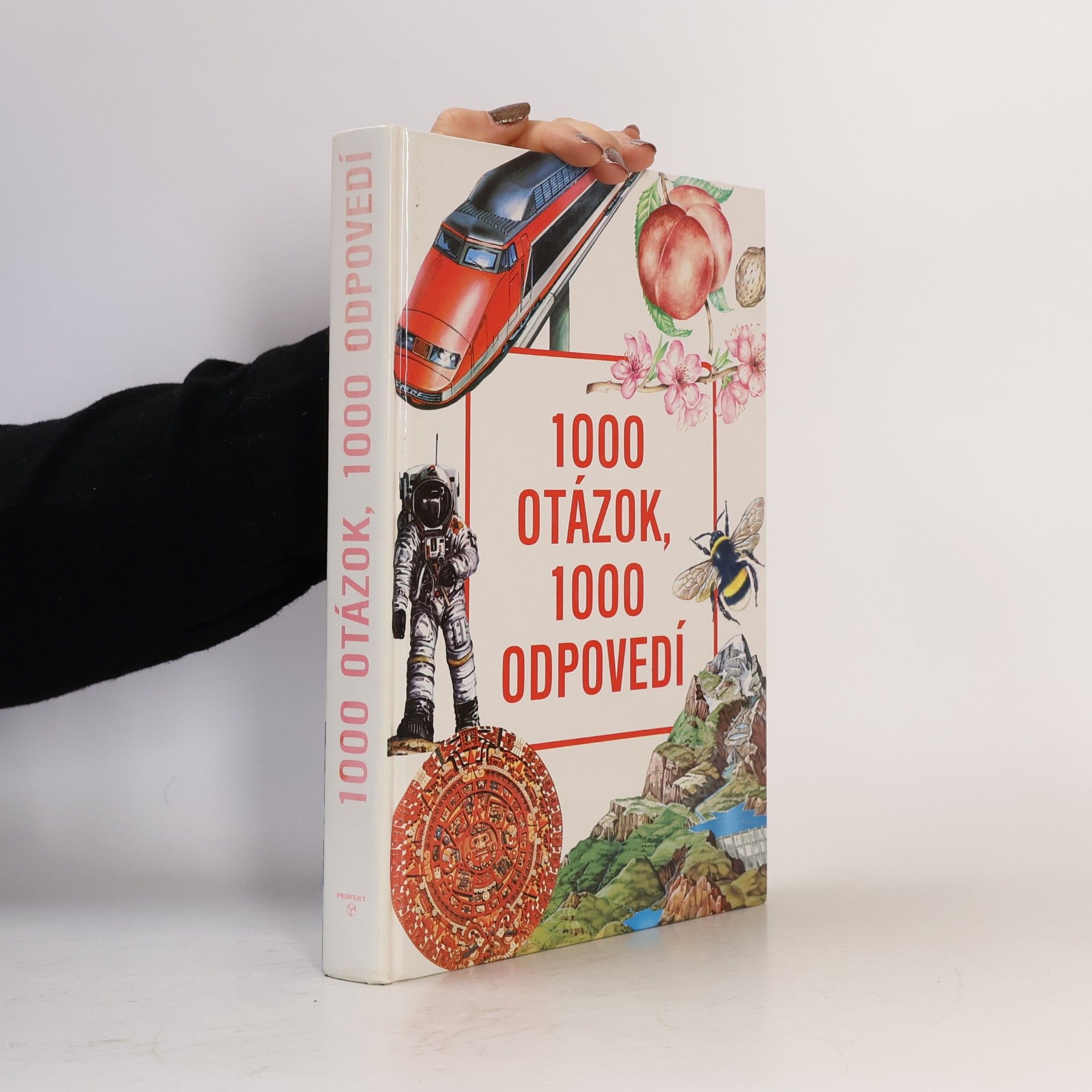 Collectif d'auteurs 1000 otázok, 1000 odpovedí