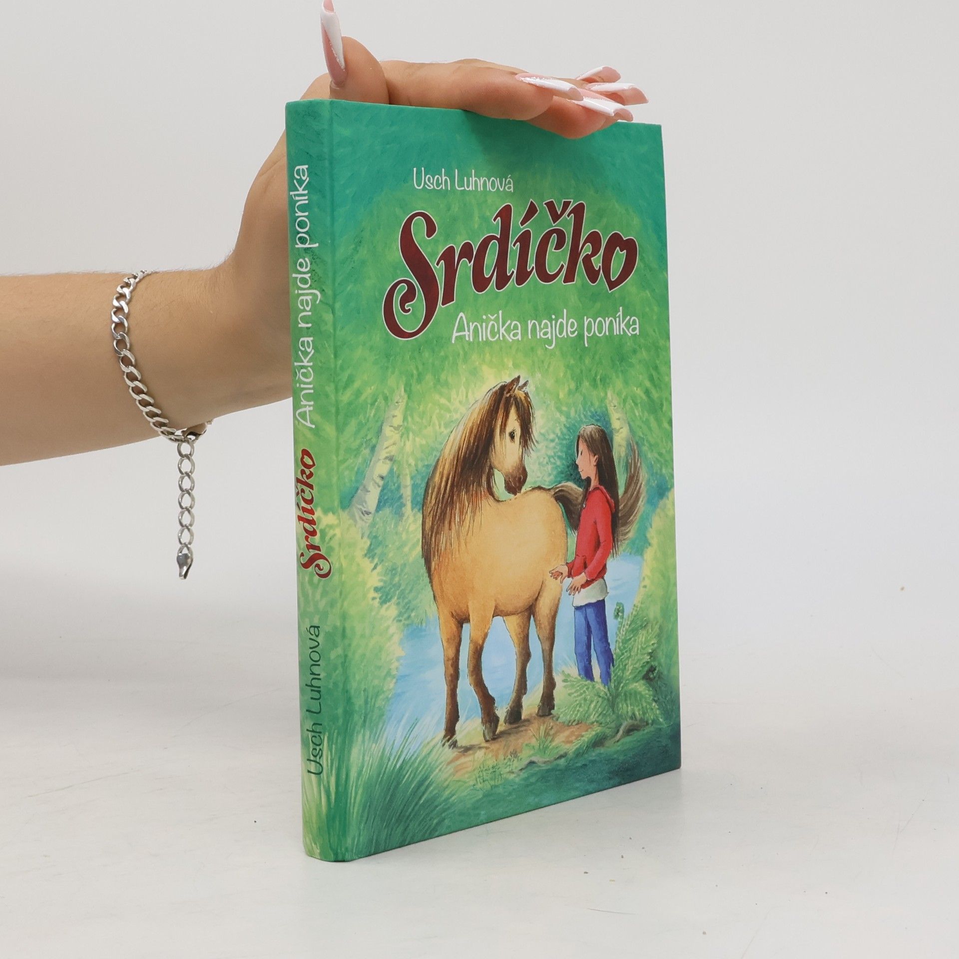 Srdíčko. Anička najde poníka