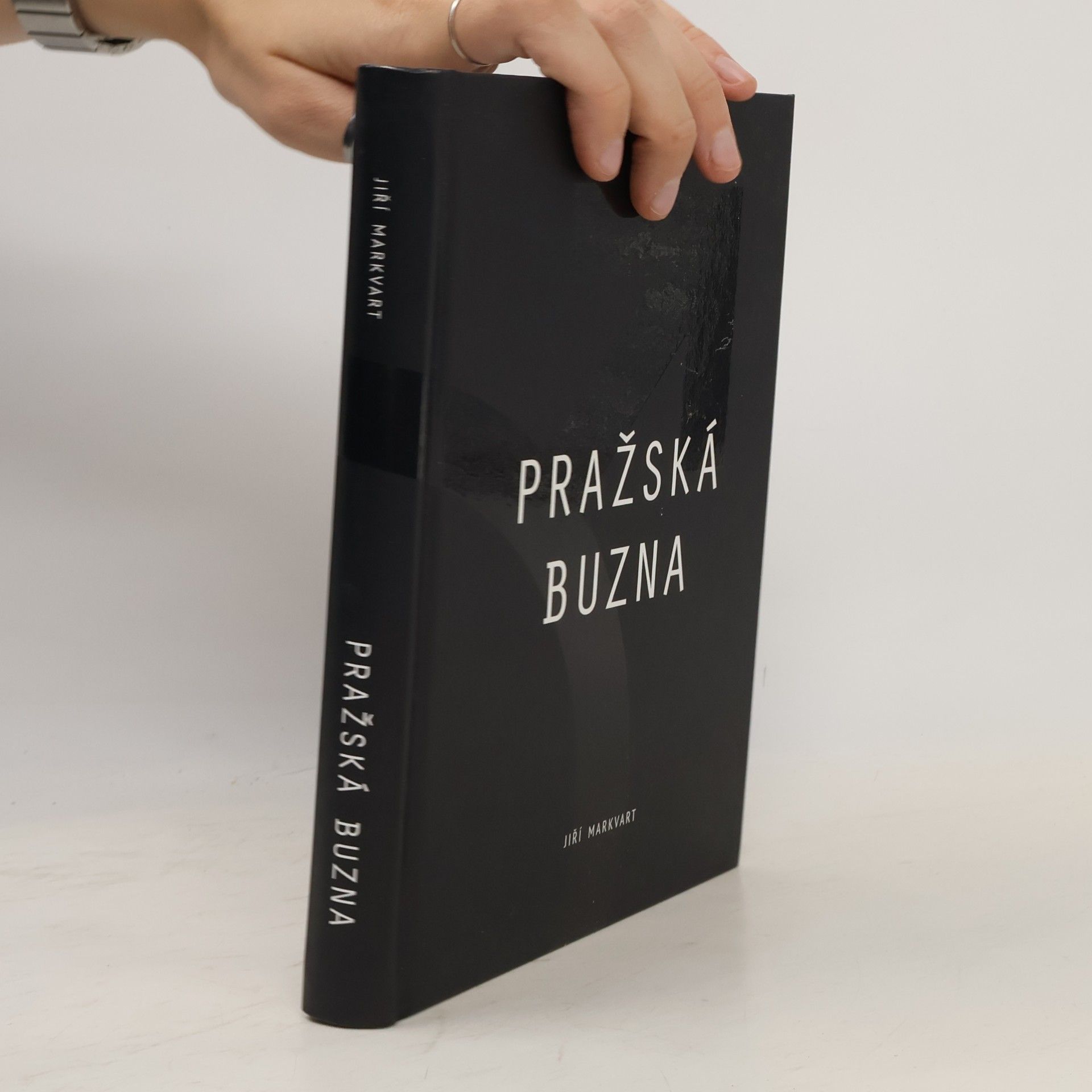 Jiří Markvart Pražská buzna