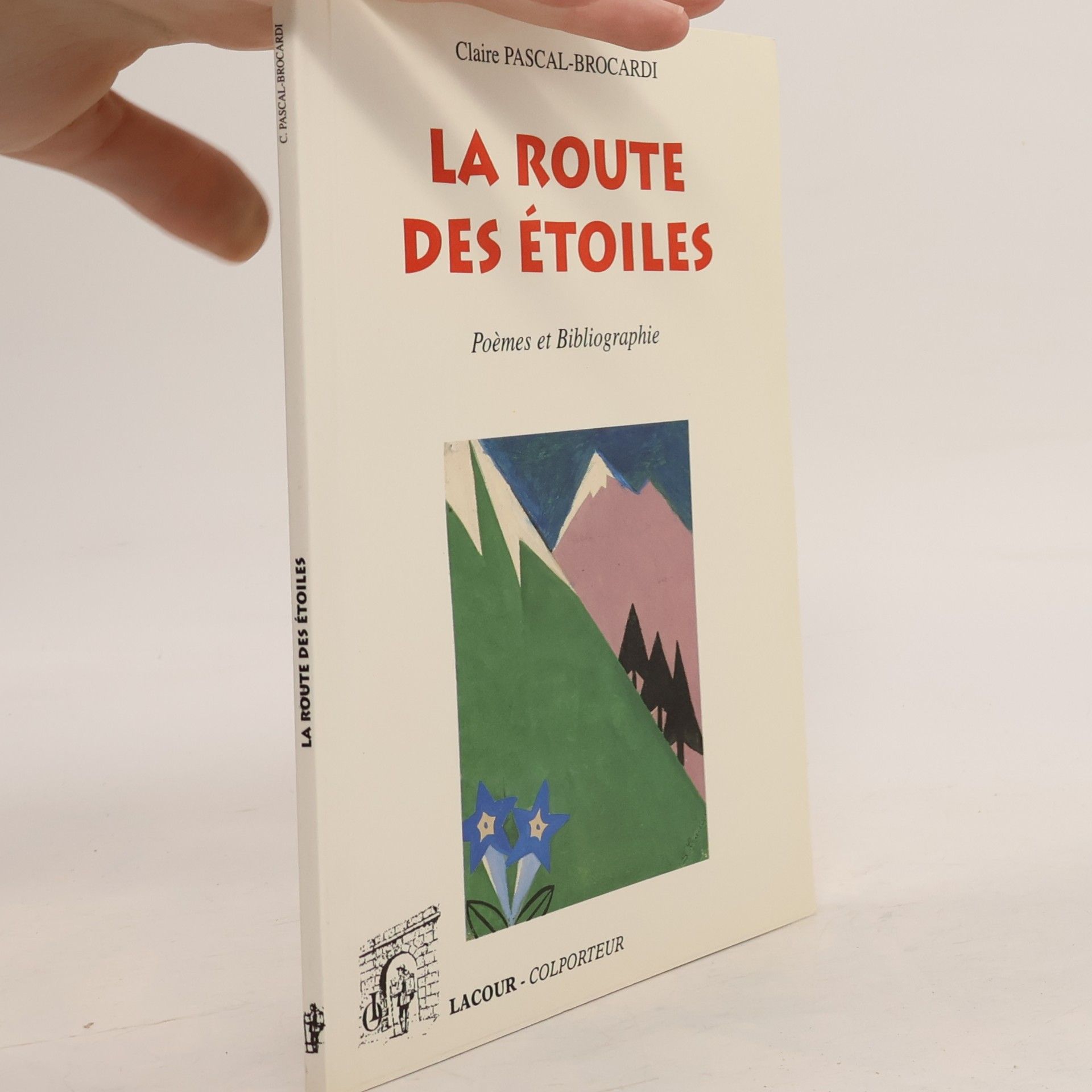 Claire Pascal-Brocardi La route des étoiles