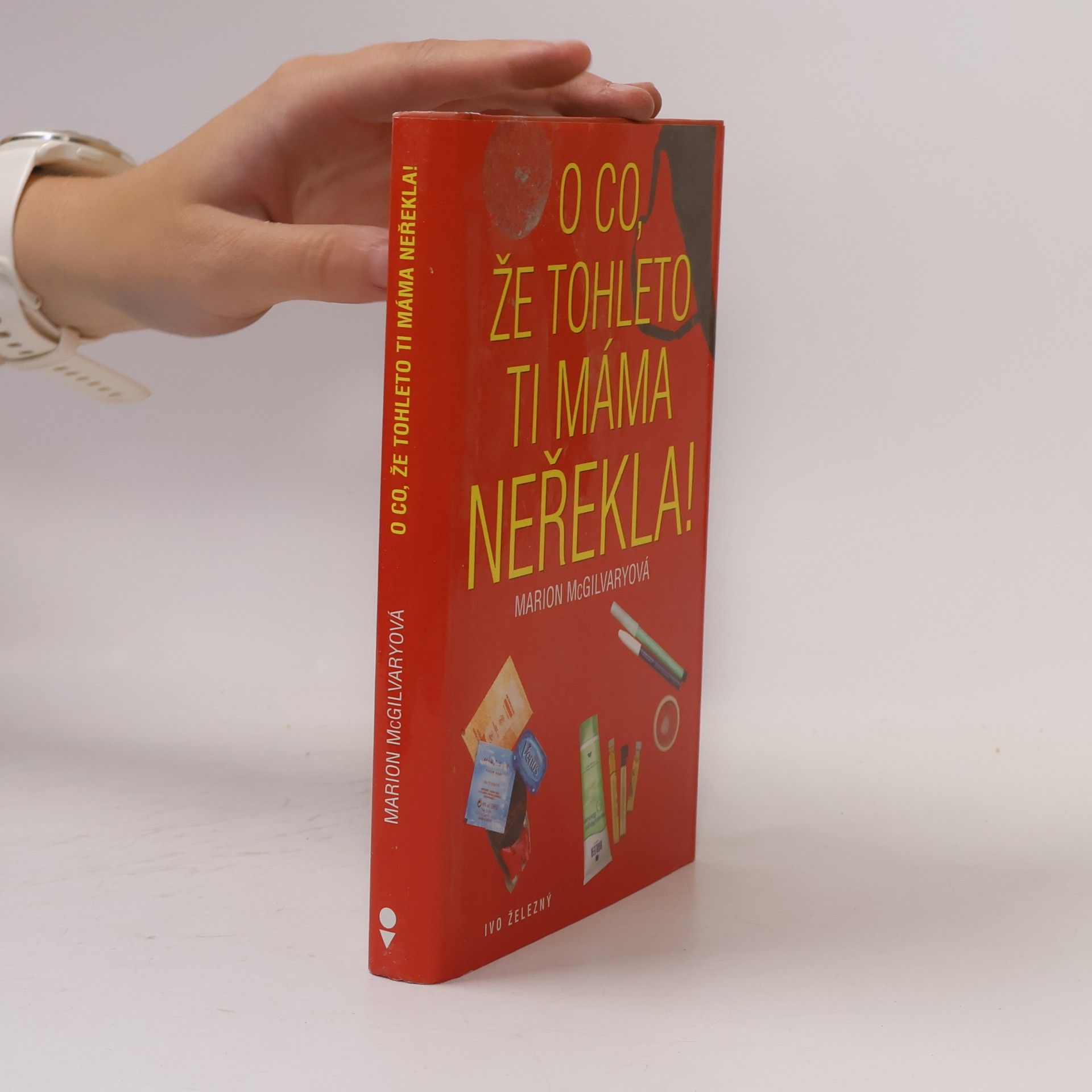 Marion McGilvary O co, že tohleto ti máma neřekla!