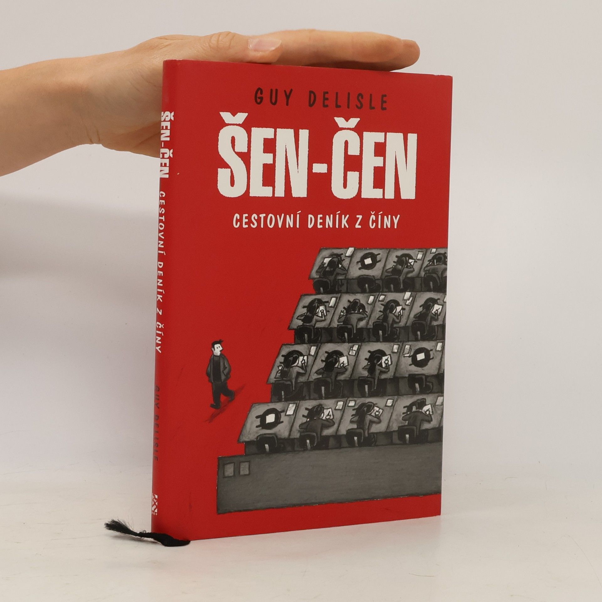 Guy Delisle Šen-čen. Cestovní deník z Číny