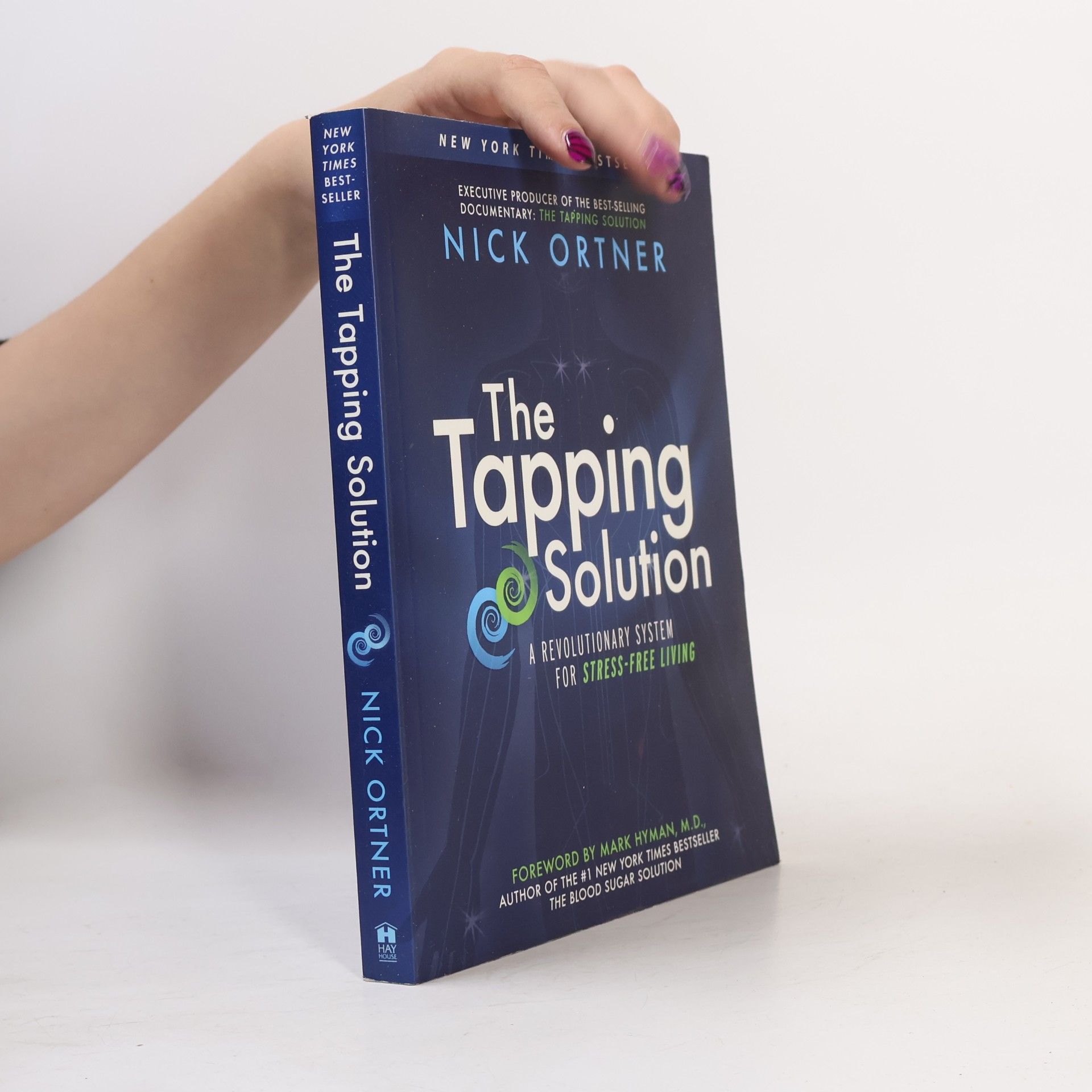 Nick Ortner The Tapping Solution