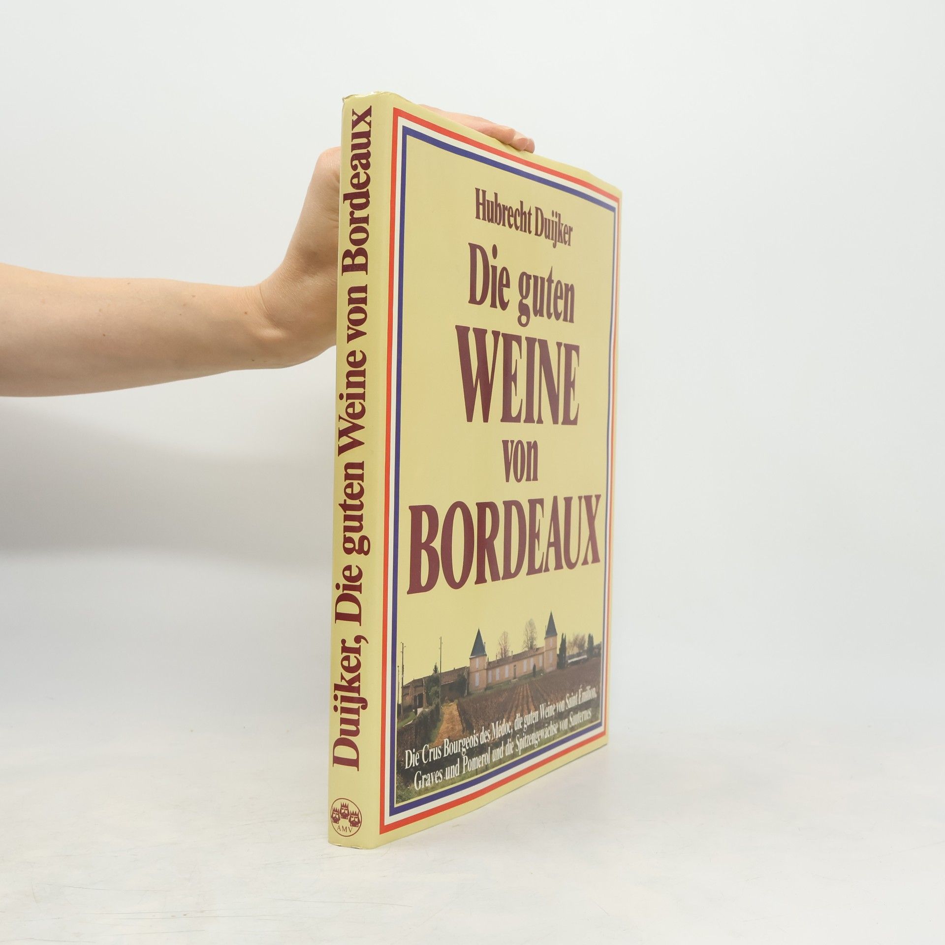 Die guten Weine von Bordeaux